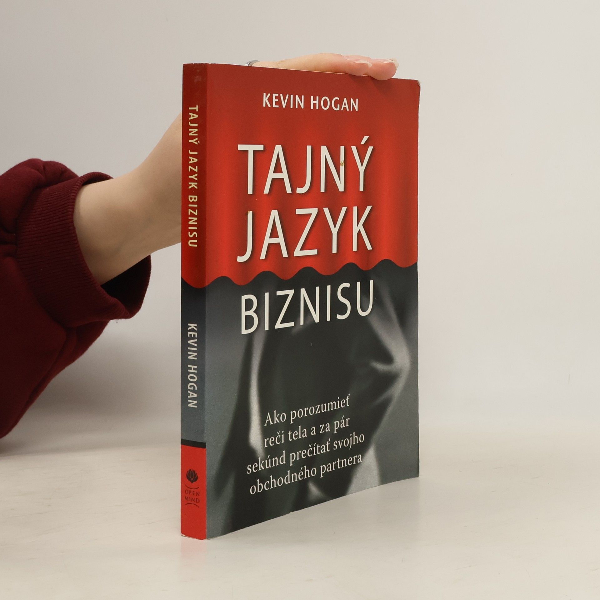 Kevin Hogan Tajný jazyk biznisu