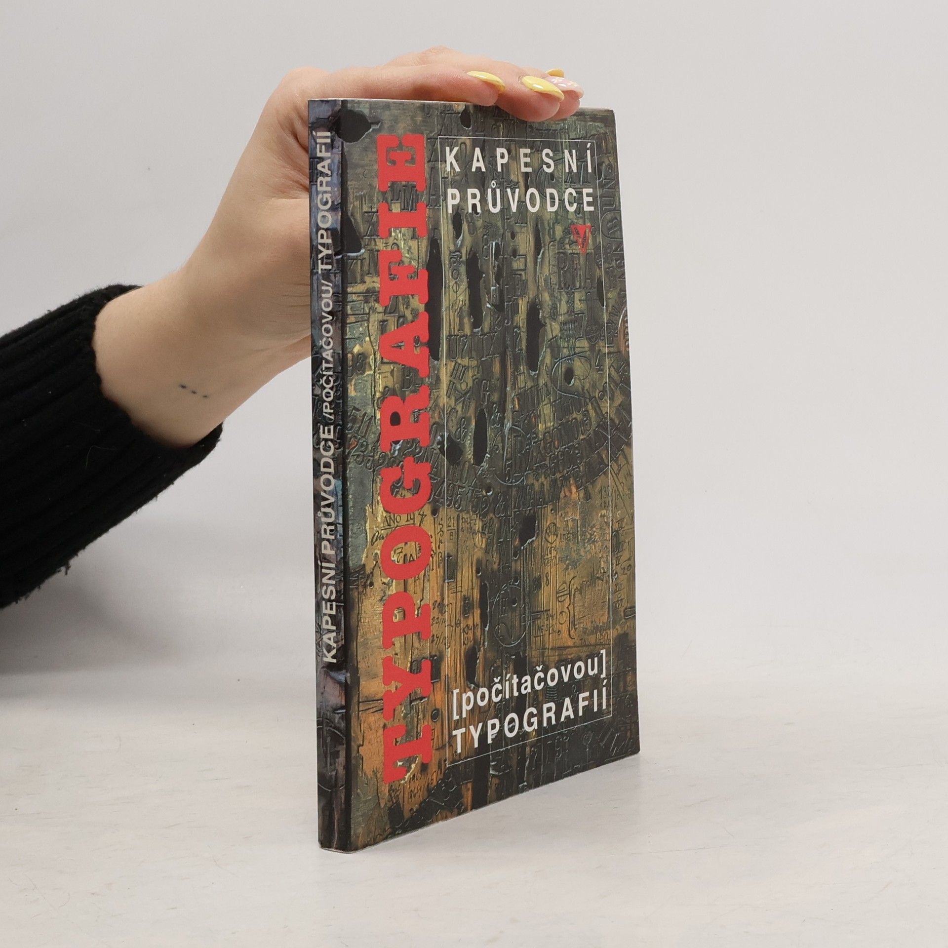 Václav Dančo Kapesní průvodce (počítačovou) typografií