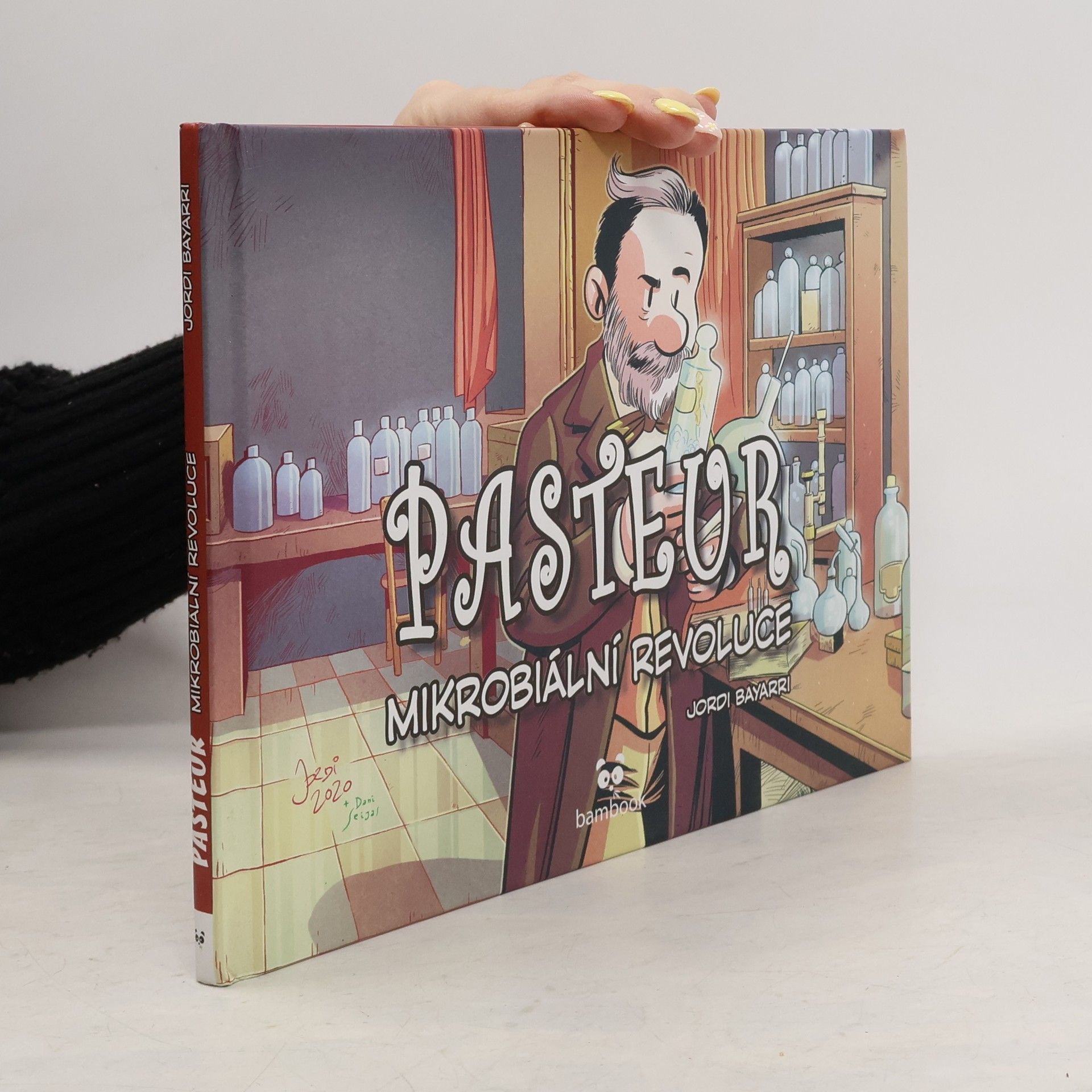 Jordi Bayarri Pasteur : mikrobiální revoluce