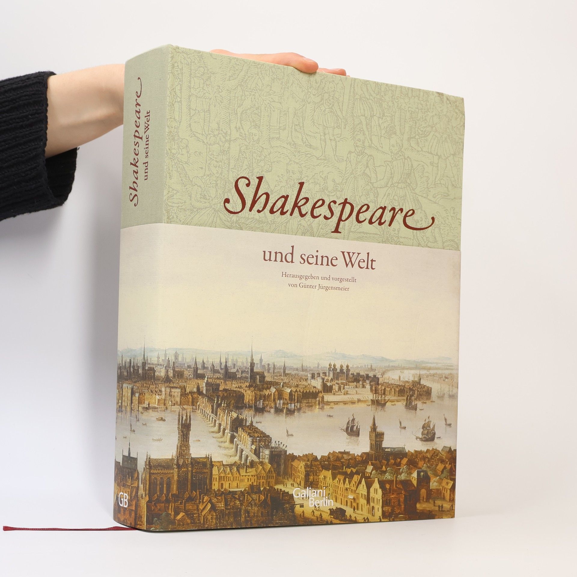 Günter Jürgensmeier Shakespeare und seine Welt