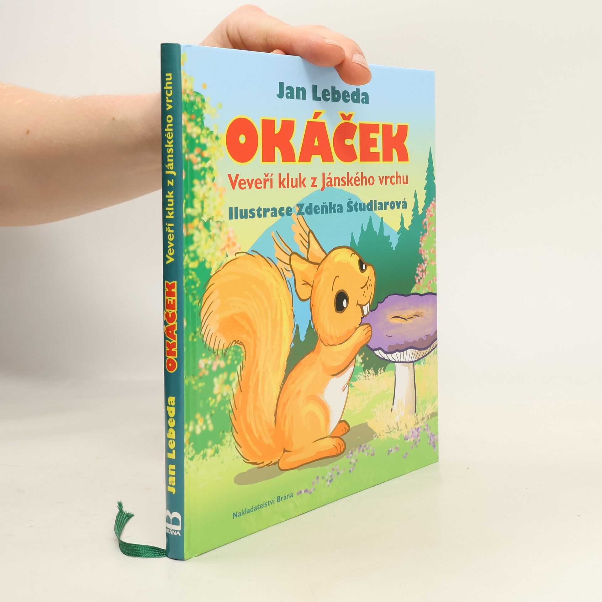 Jan Lebeda Okáček - Veveří kluk z Jánského vrchu