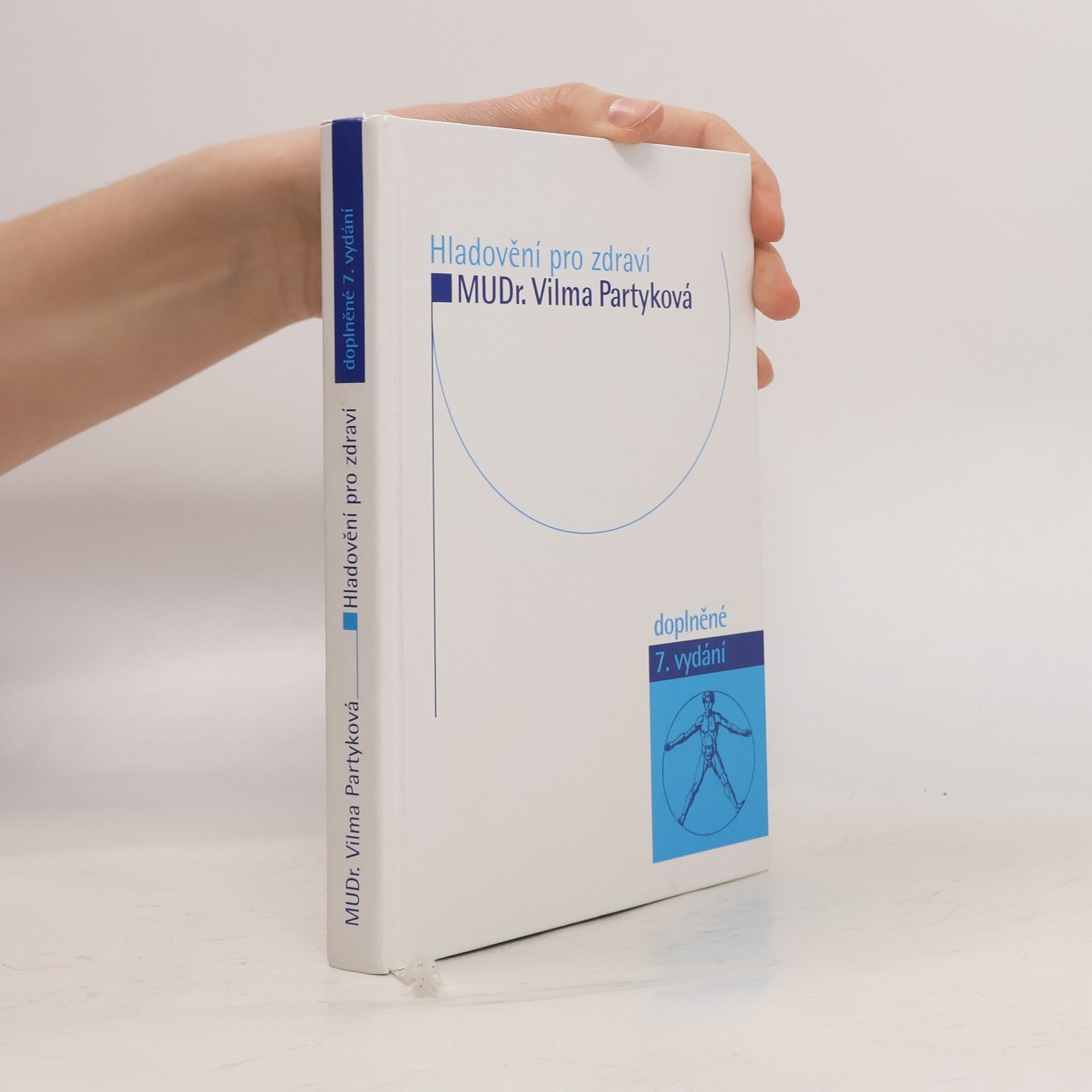 Vilma Partyková Hladovění pro zdraví