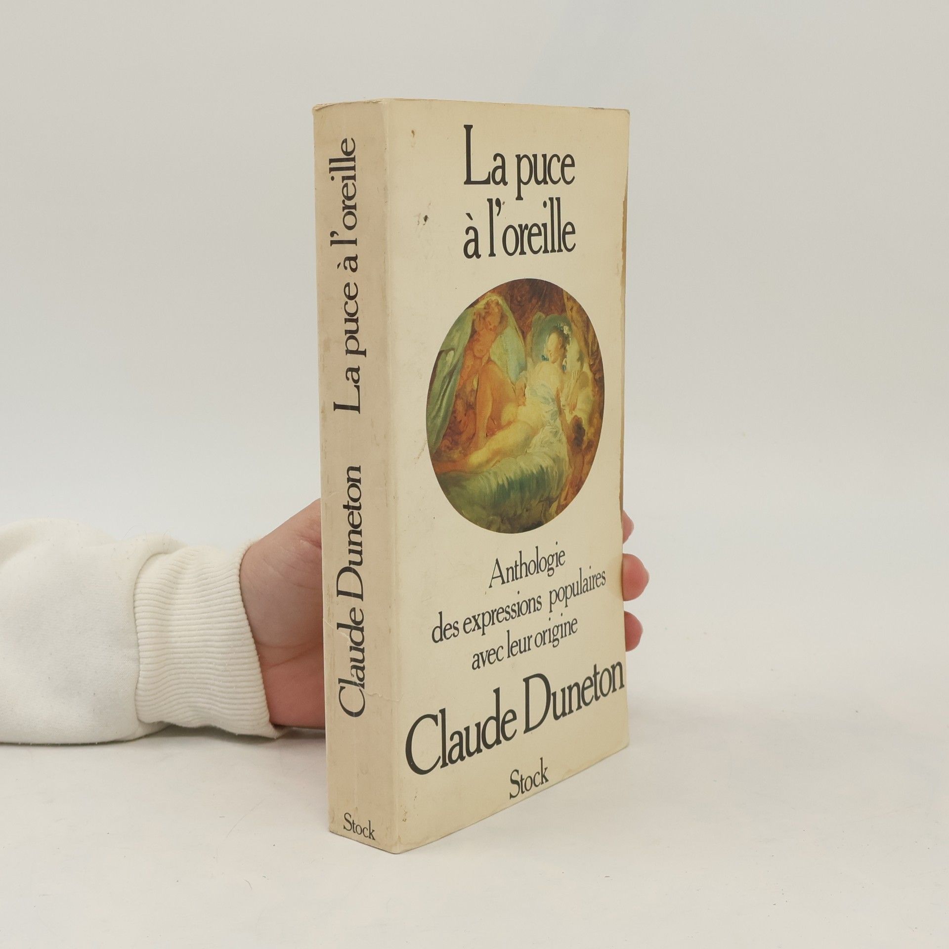 Claude Duneton La puce à l'oreille