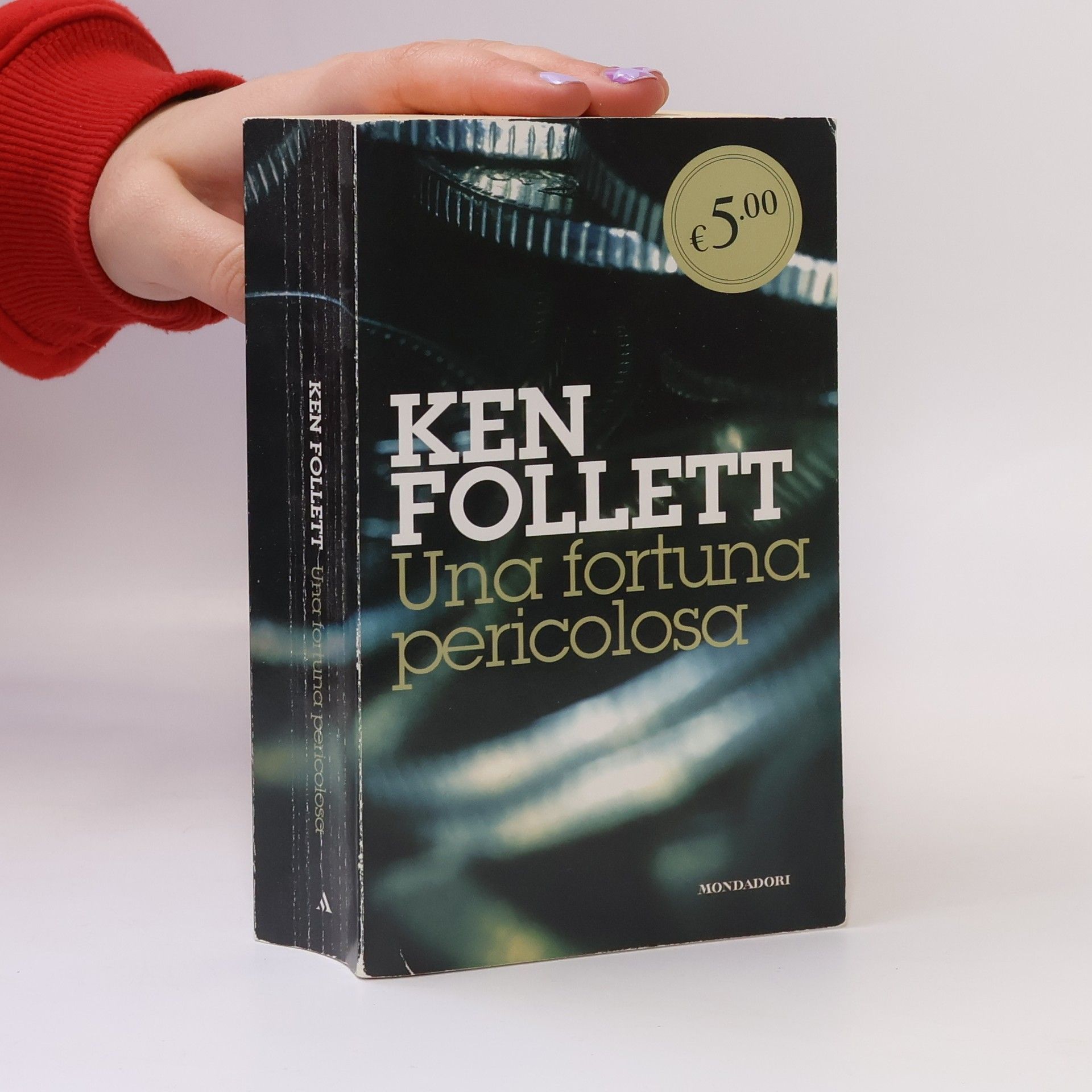 Ken Follett Una fortuna pericolosa
