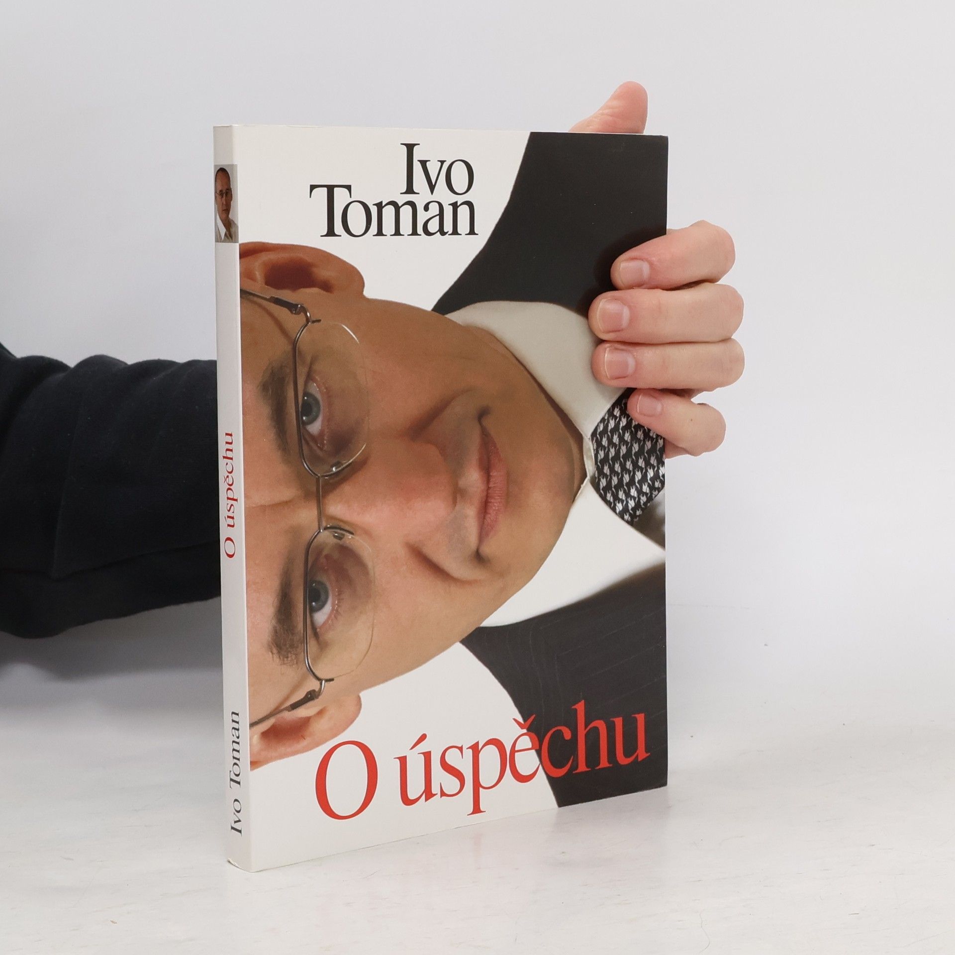 Ivo Toman O úspěchu