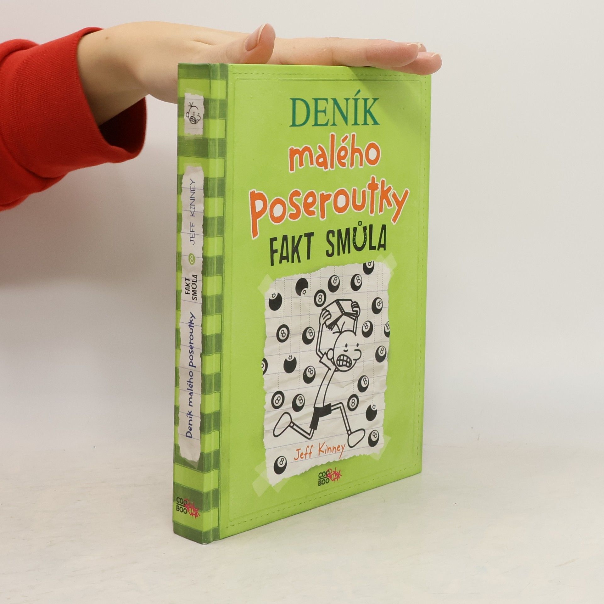 Jeff Kinney Deník malého poseroutky 8. Fakt smůla