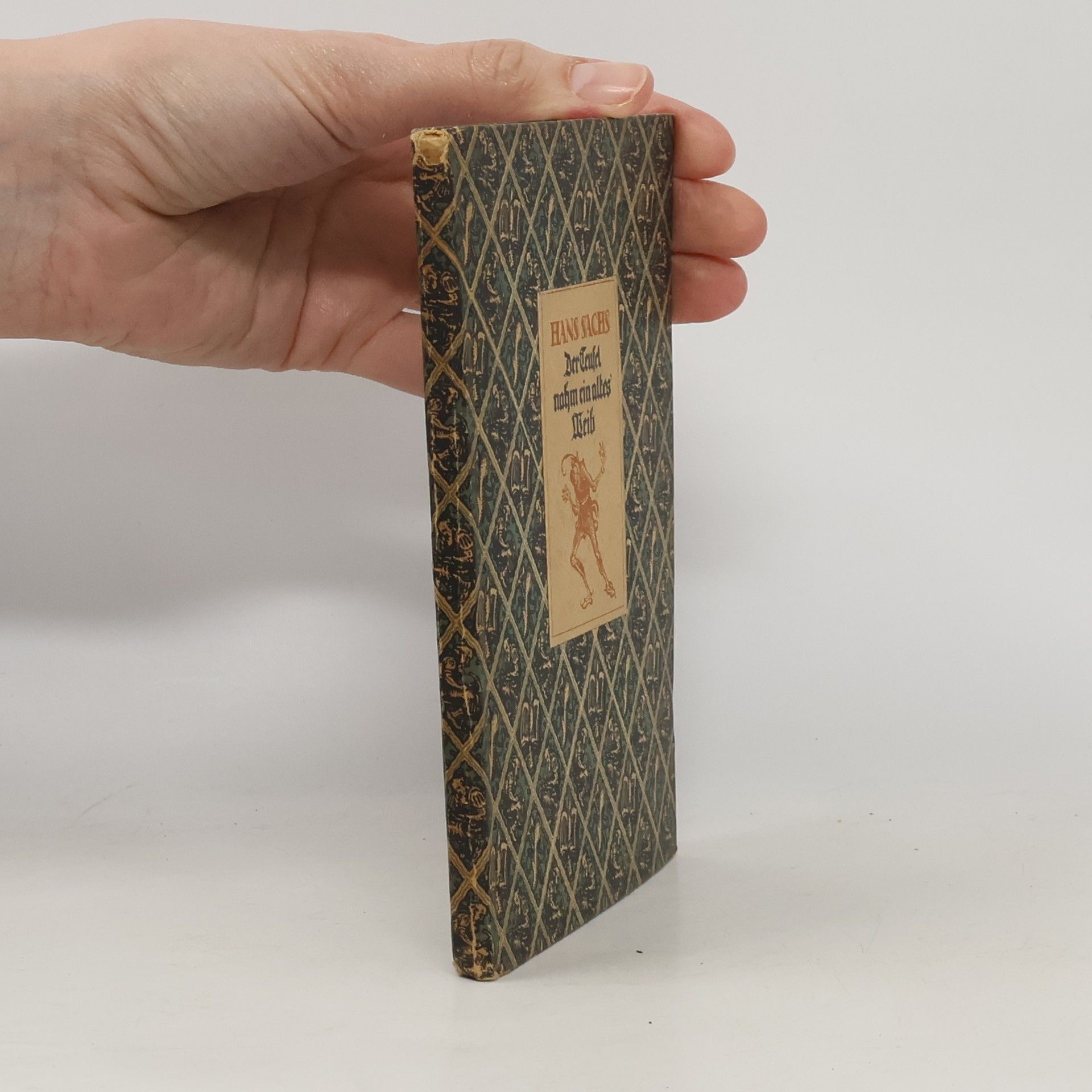 Hans Sachs Der Teufel nahm ein altes Weib