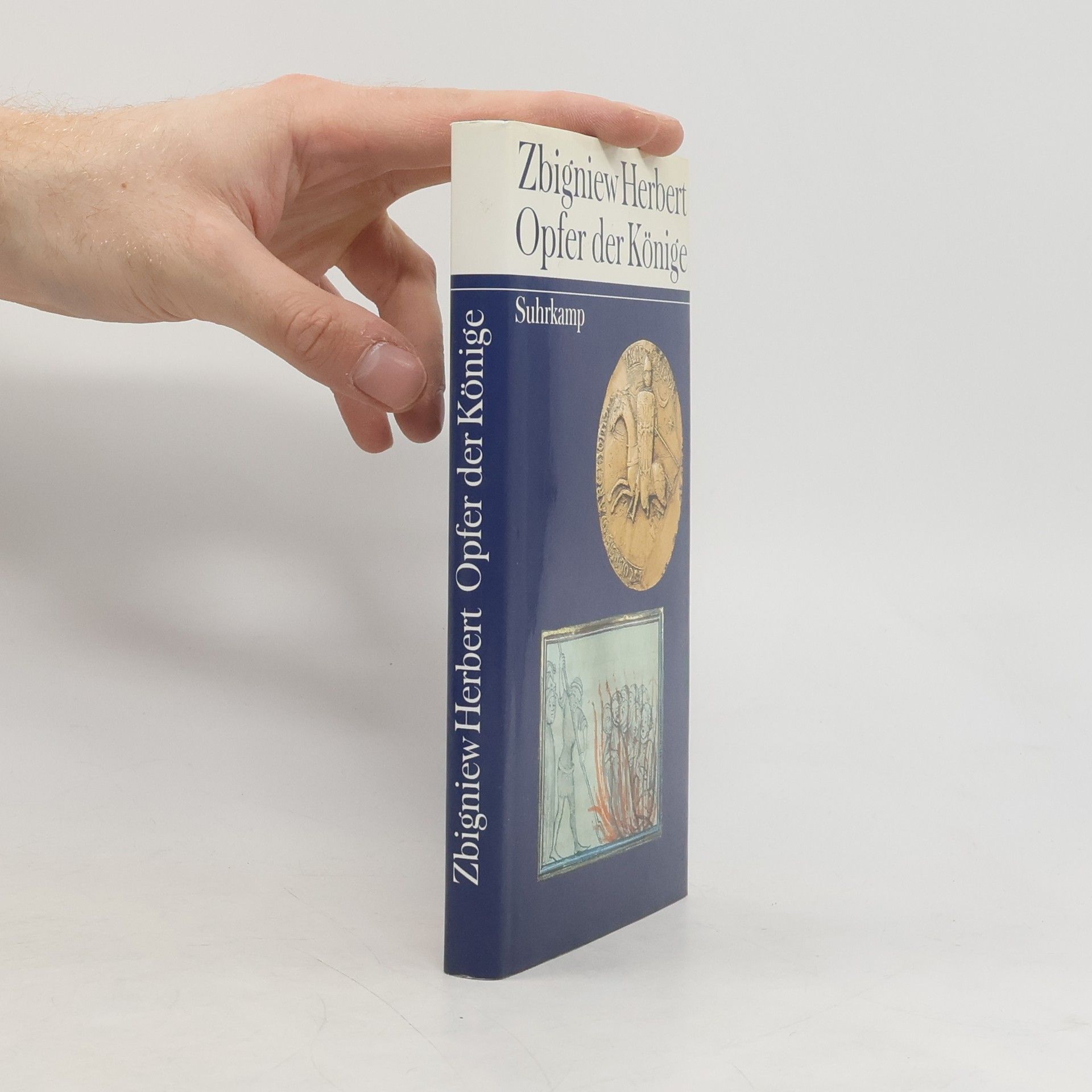 Zbigniew Herbert Opfer der Könige