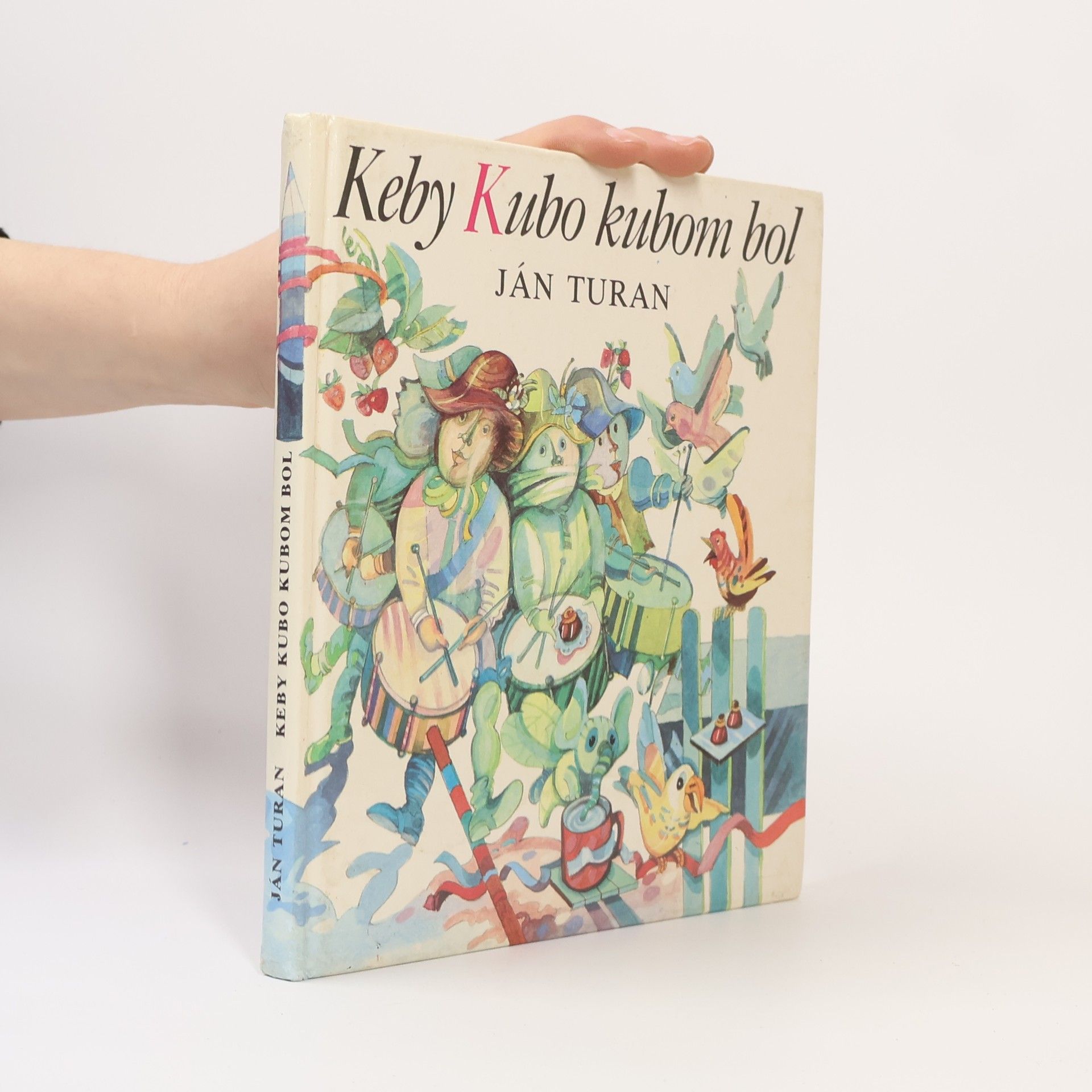 Ján Turan Keby Kubo kubom bol