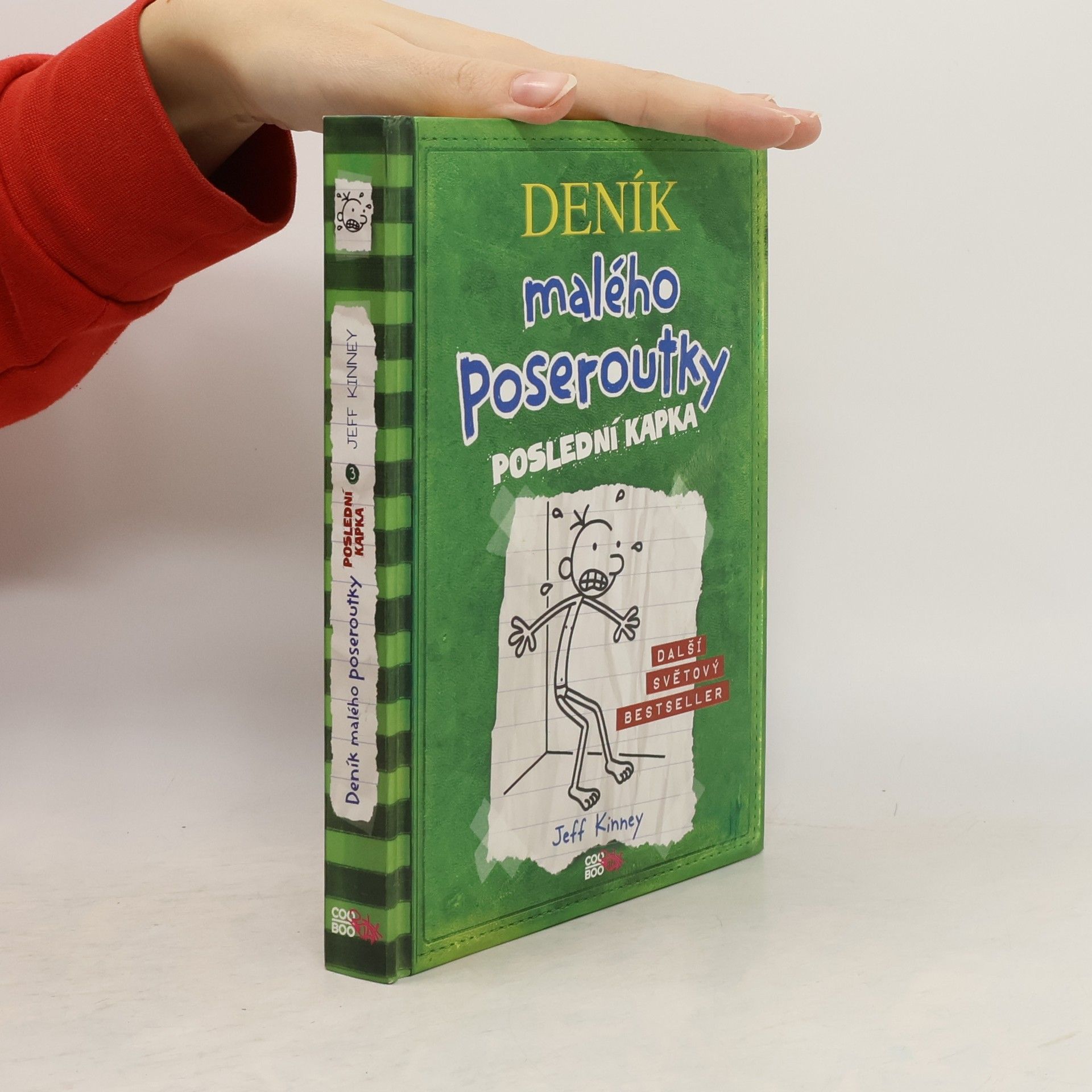 Jeff Kinney Deník malého poseroutky 3. Poslední kapka
