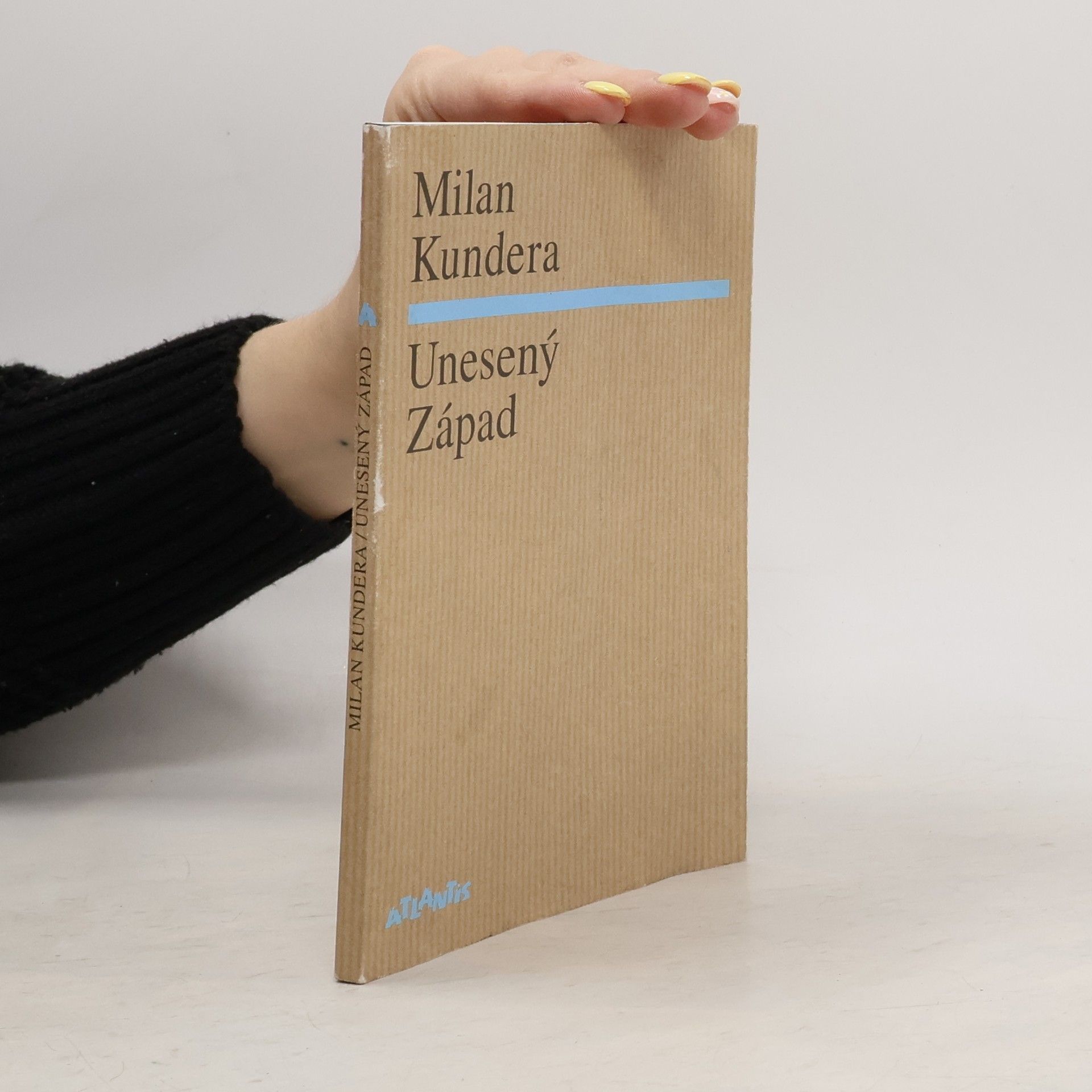 Milan Kundera Unesený Západ