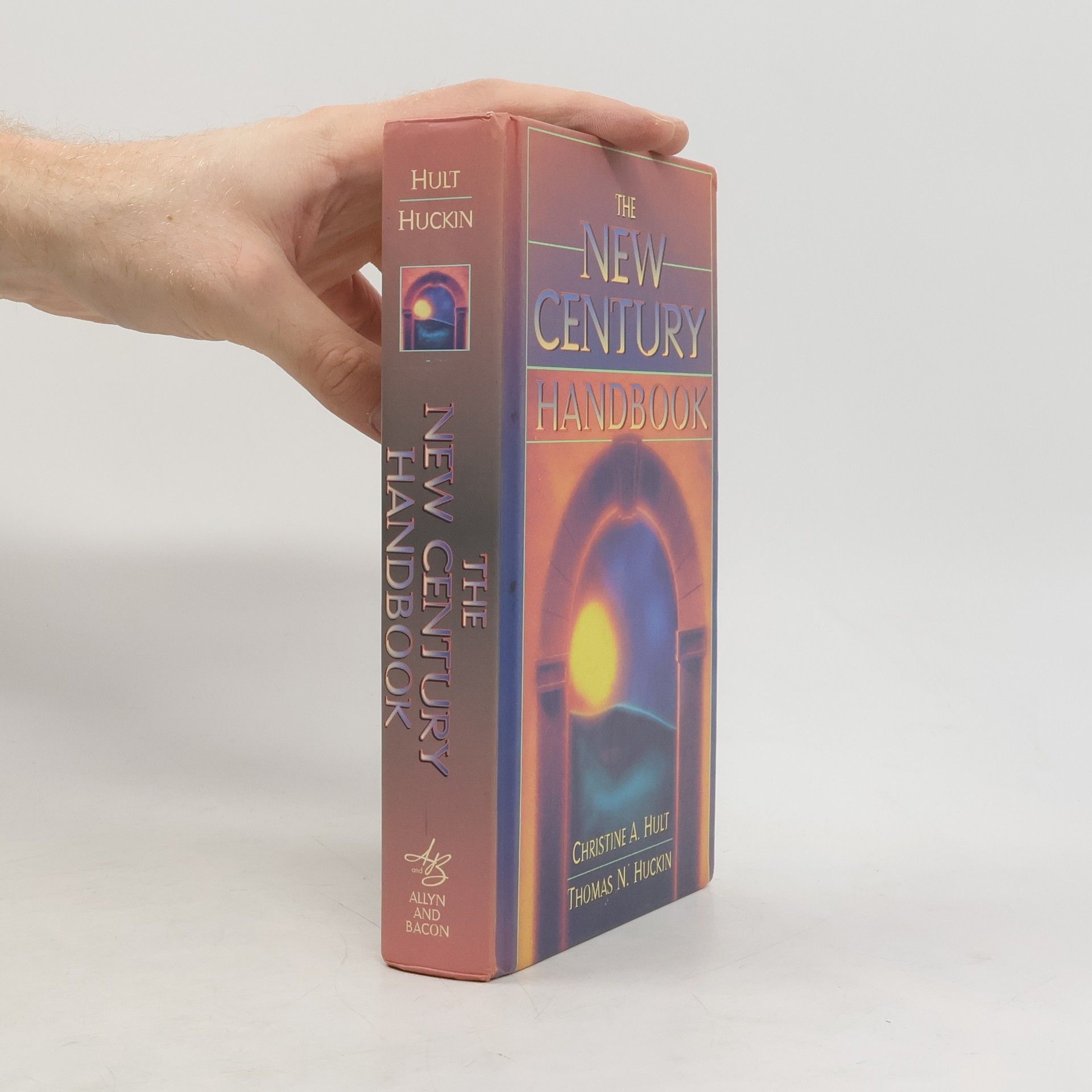 Christine A. Hult The New Century Handbook