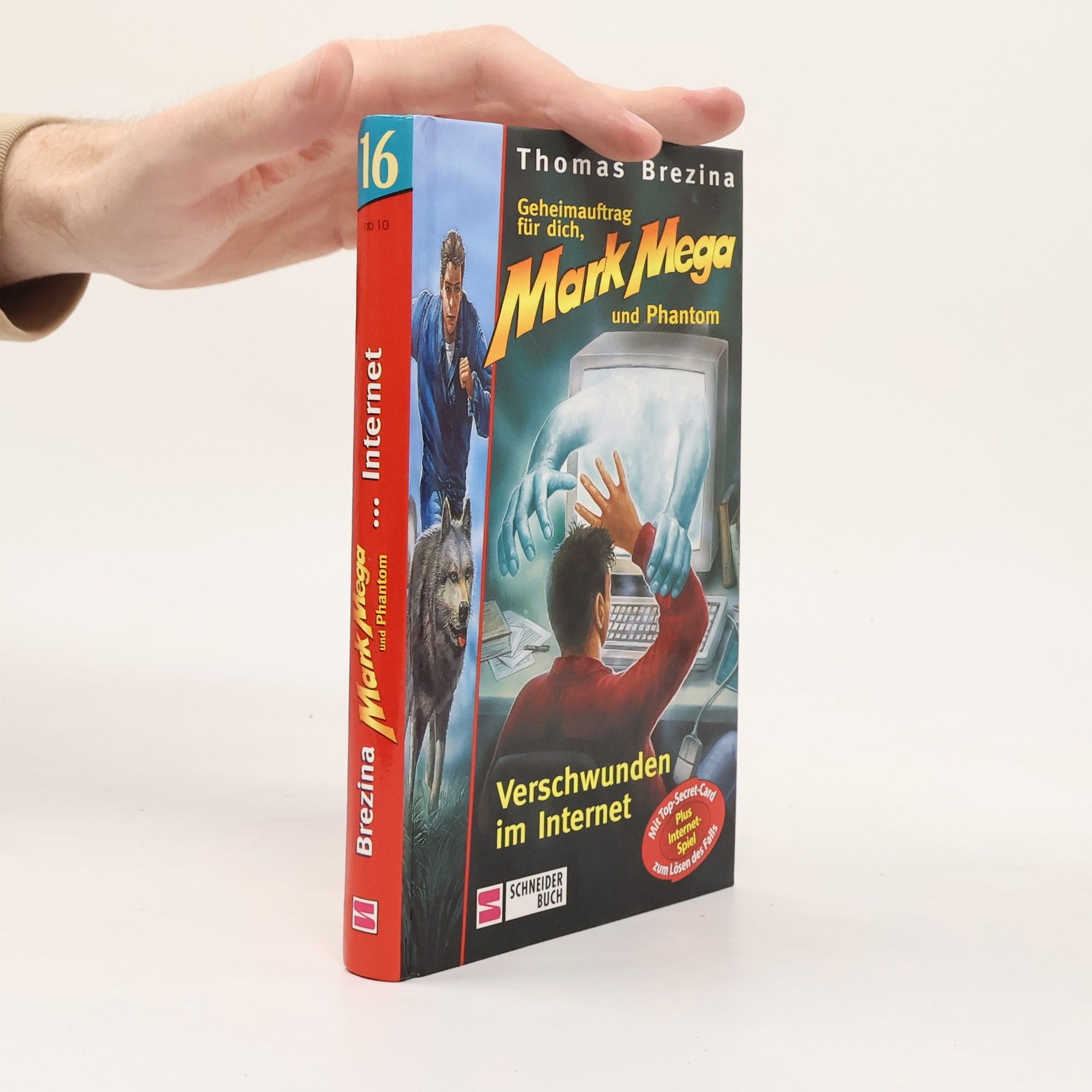 Thomas Brezina Geheimauftrag für dich, Mark Mega und Phantom - 16: Verschwunden im Internet