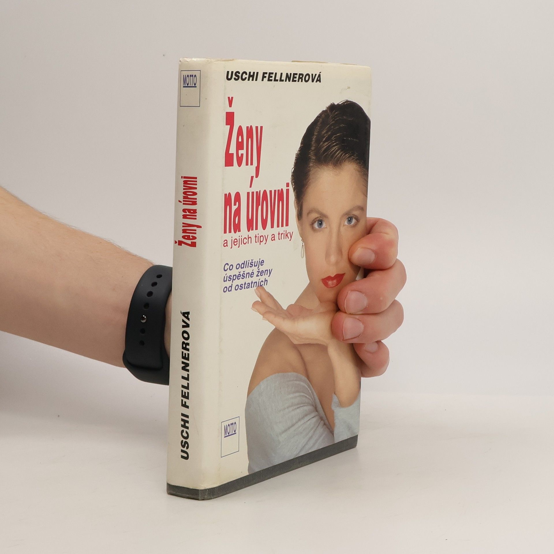 Uschi Fellner Ženy na úrovni a jejich tipy a triky