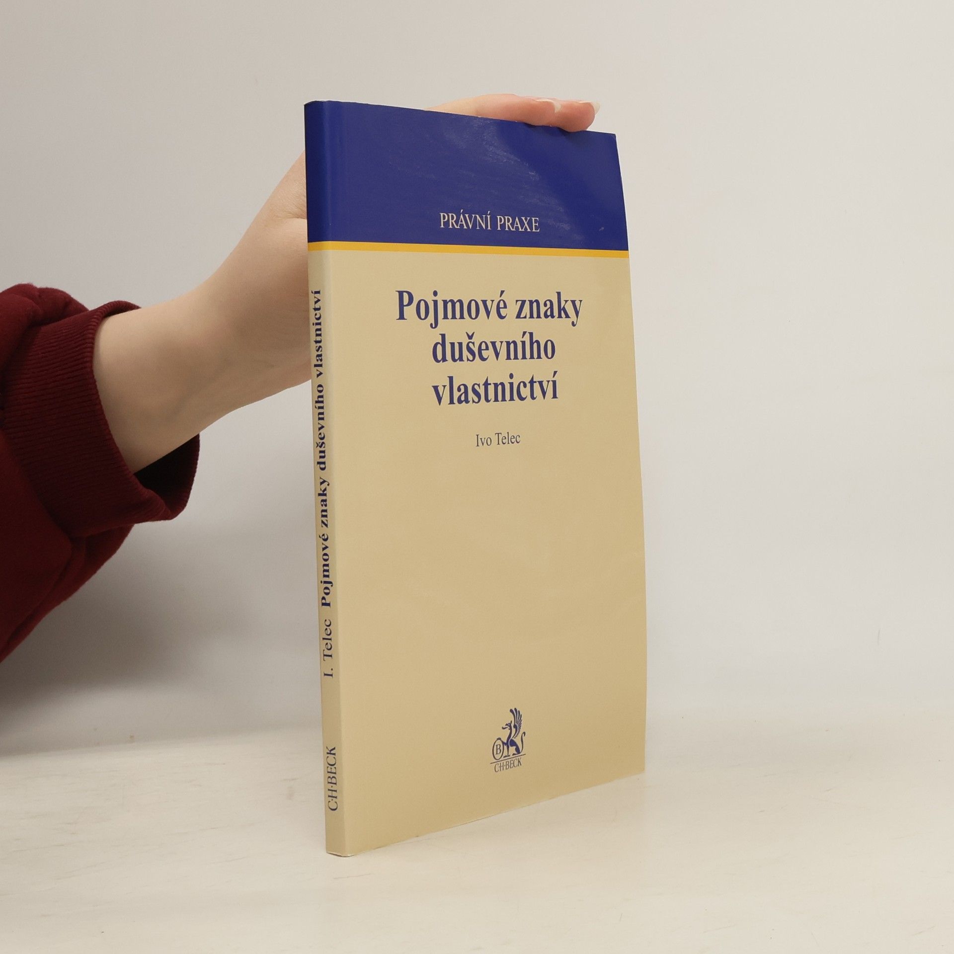 Ivo Telec Pojmové znaky duševního vlastnictví