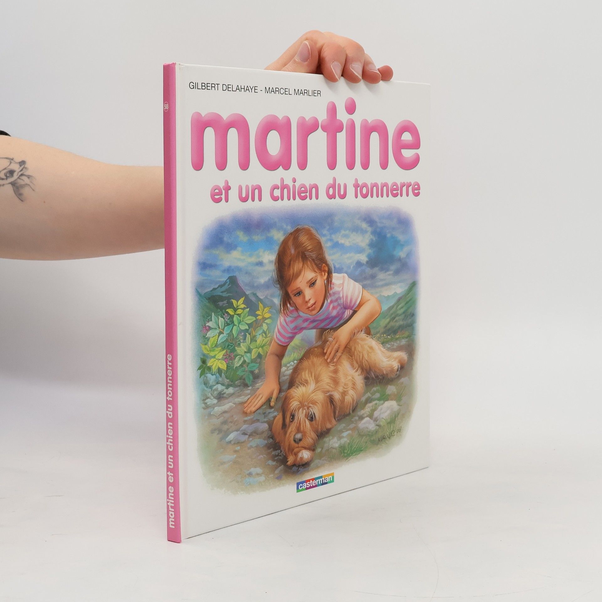Gilbert Delahaye Les albums de Martine: Martine et un chien du tonnerre