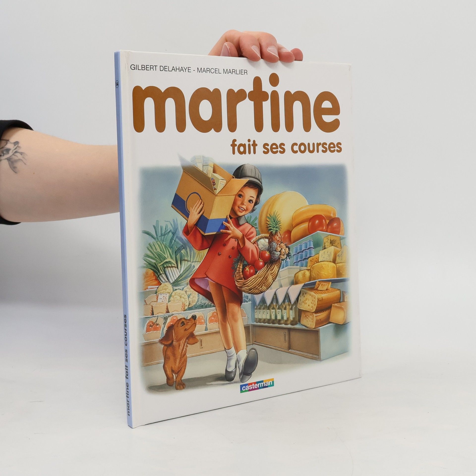 Gilbert Delahaye Les albums de Martine: Martine fait les courses