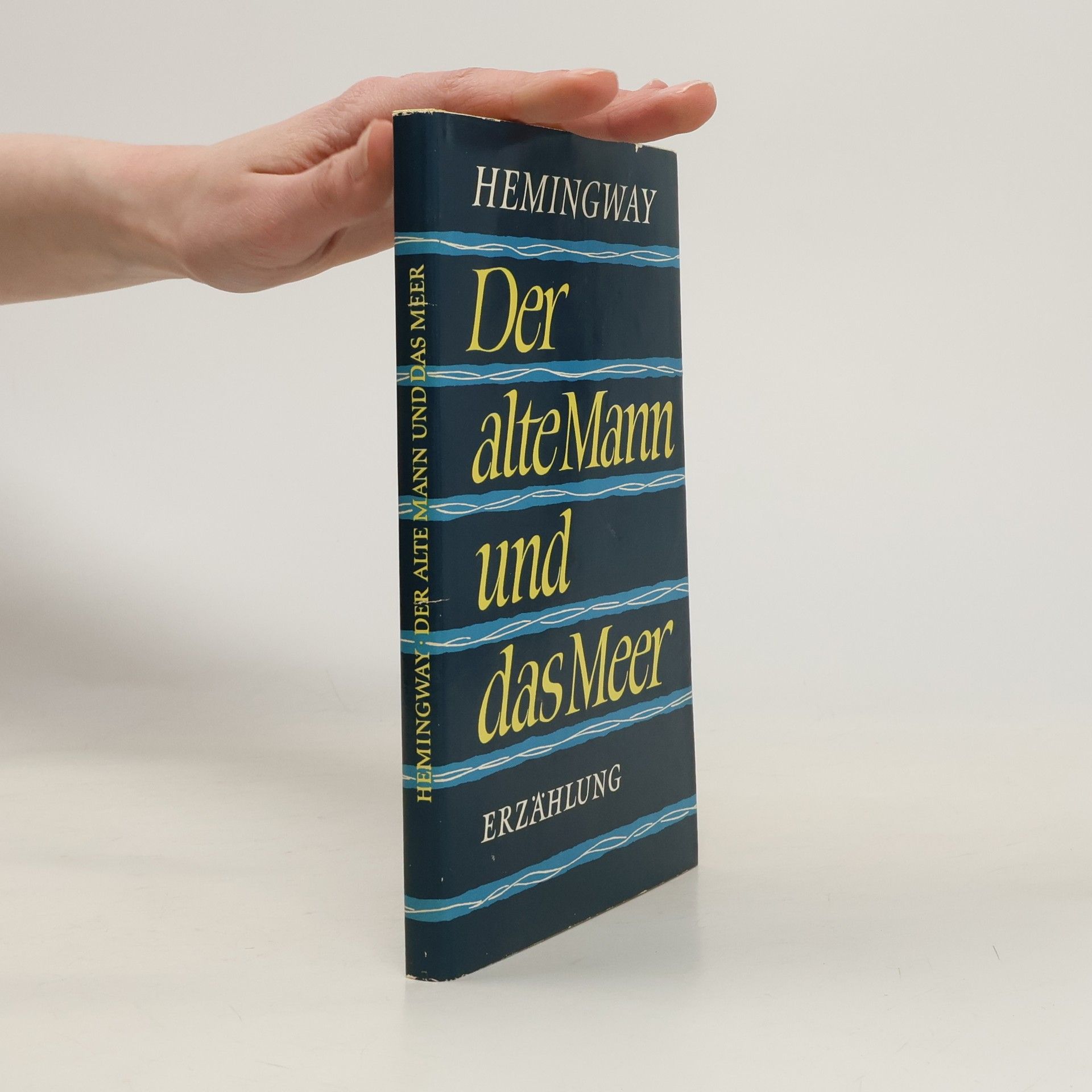 Ernest Hemingway Der alte Mann und das Meer