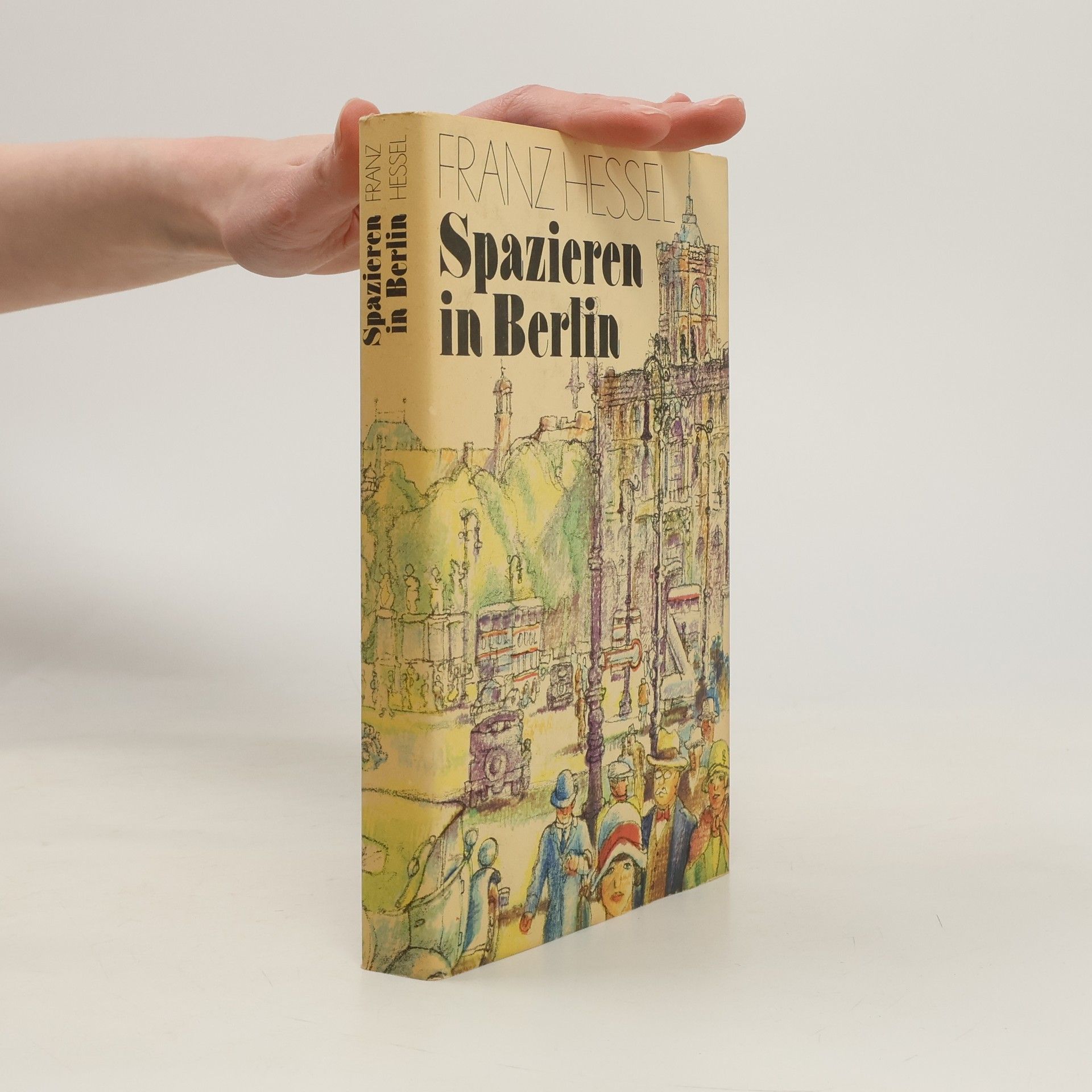 Franz Hessel Spazieren in Berlin