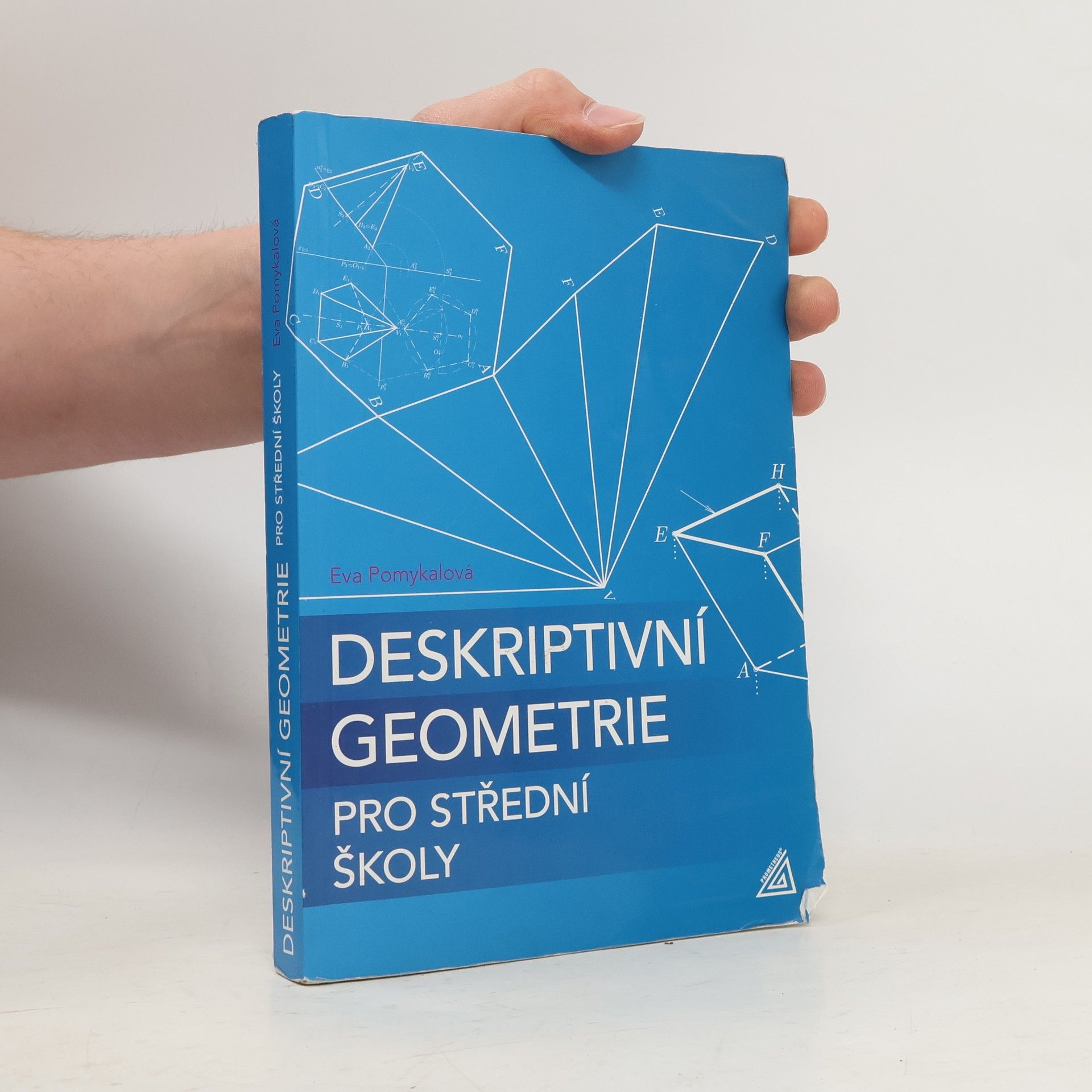 Eva Pomykalová Deskriptivní geometrie pro střední školy