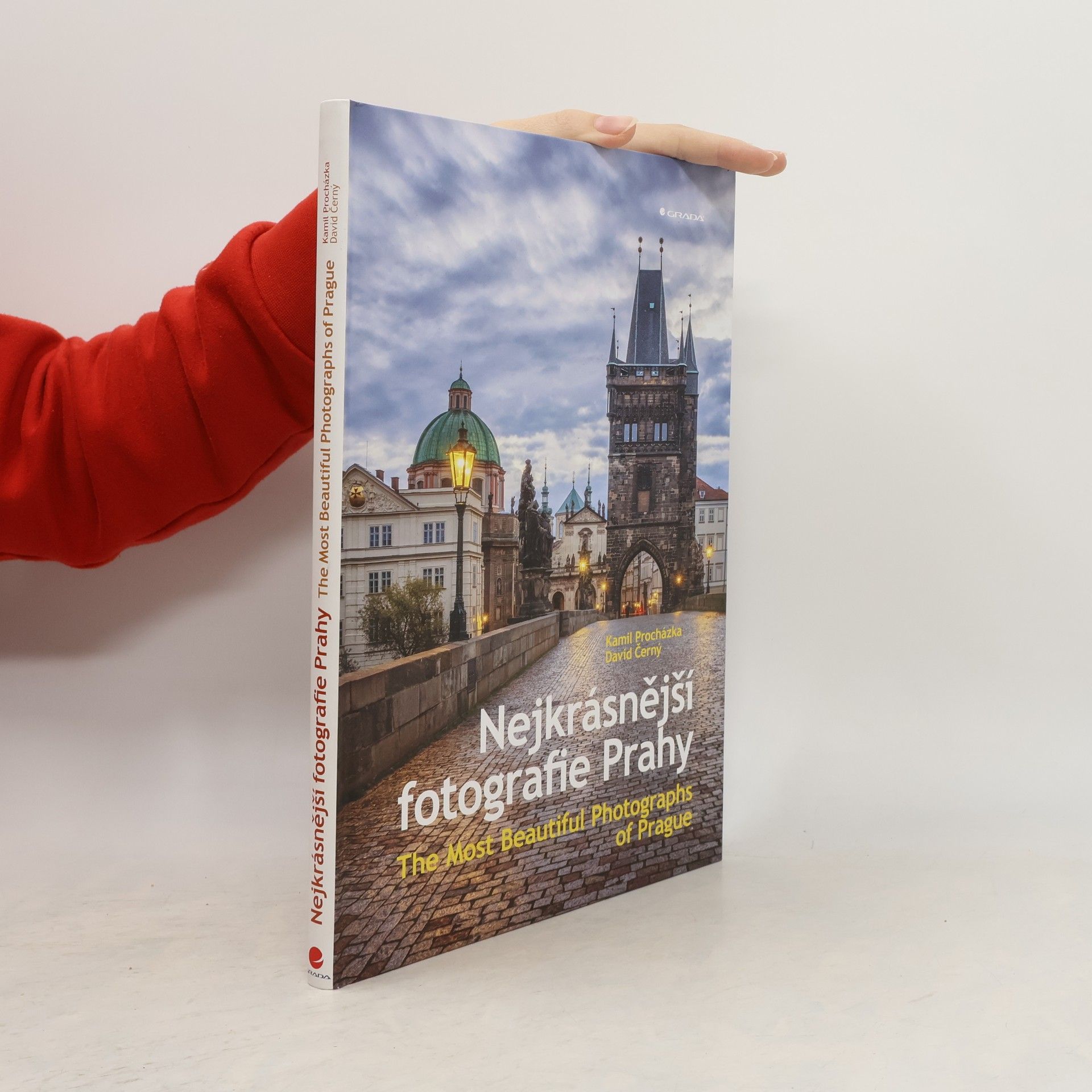 Kamil Procházka Nejkrásnější fotografie Prahy = The most beautiful photographs of Prague