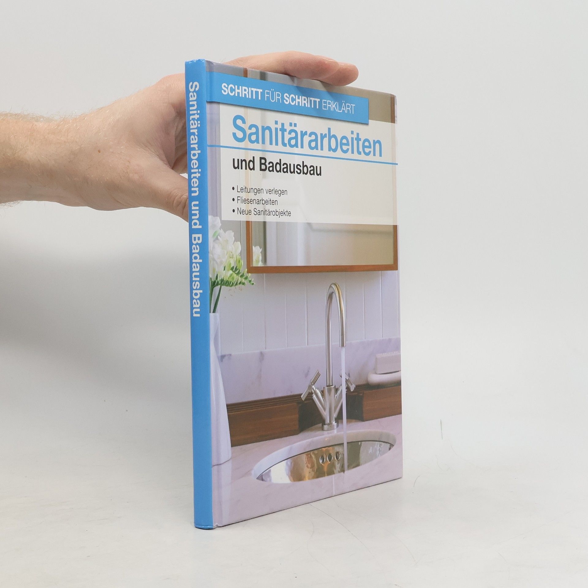 Autorenkollektiv Sanitärarbeiten und Badausbau