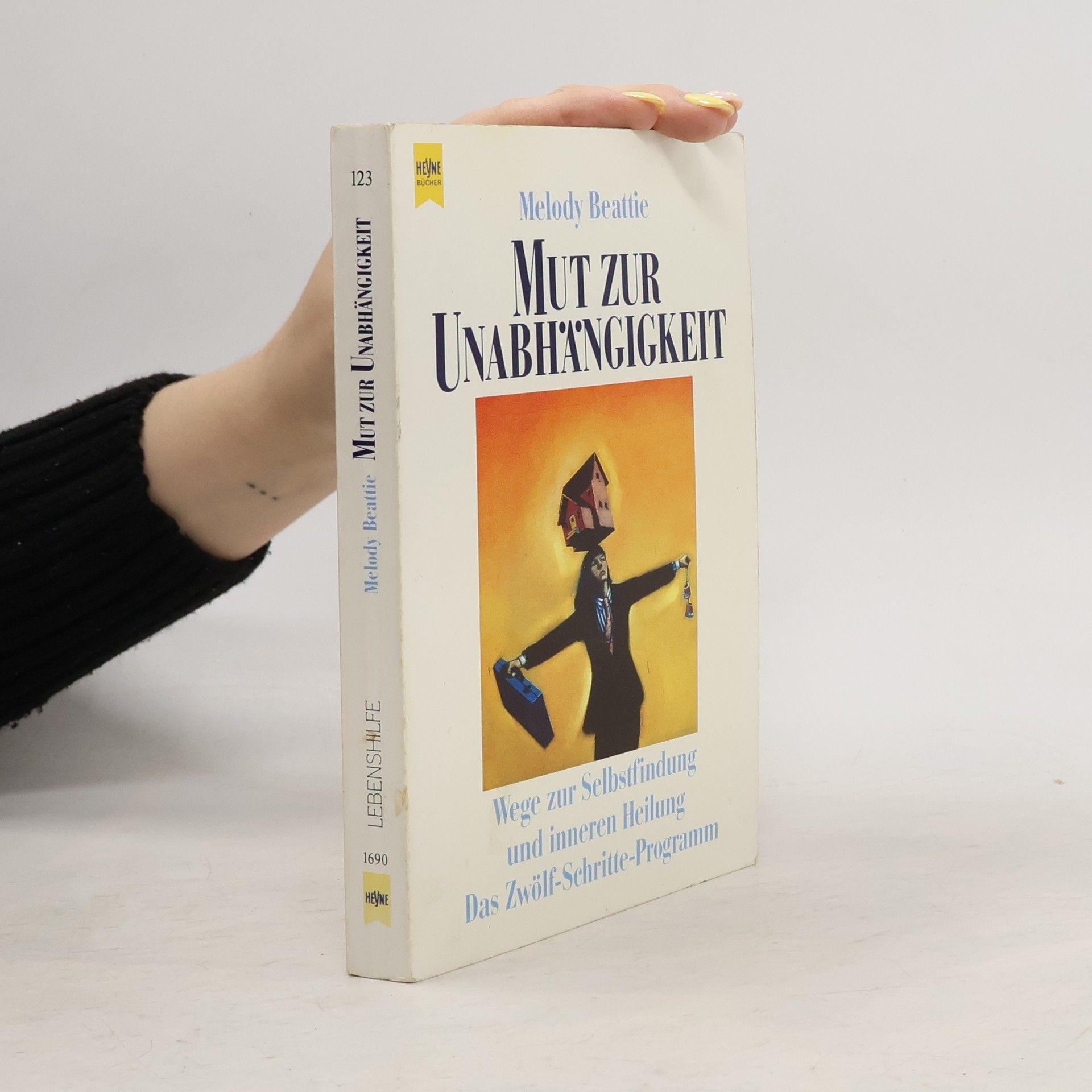 Melody Beattie Mut zur Unabhängigkeit