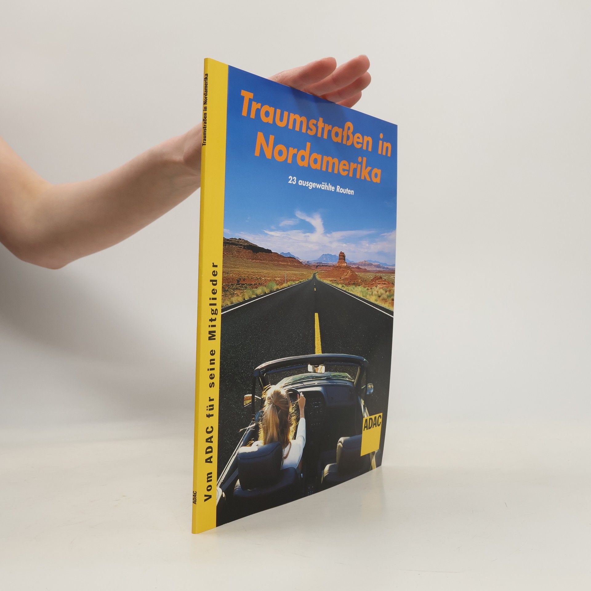 Autorenkollektiv Traumstraßen in Nordamerika