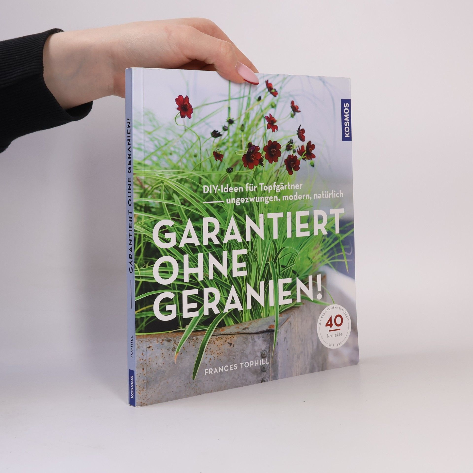Frances Tophill Garantiert ohne Geranien