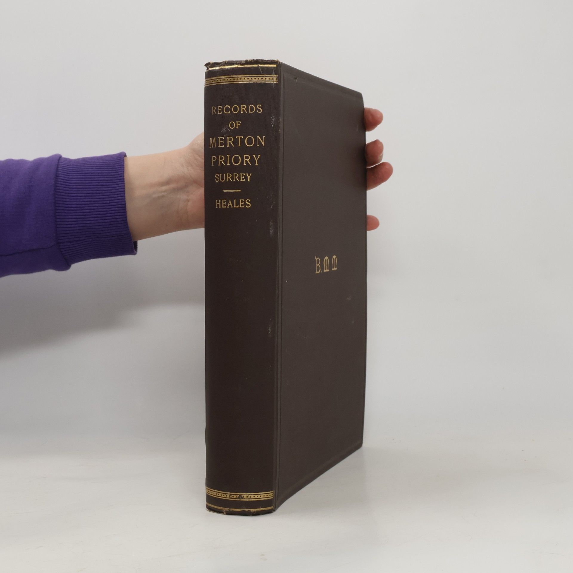 Alfred Heales The Records of Merton Priory in the County of Surrey