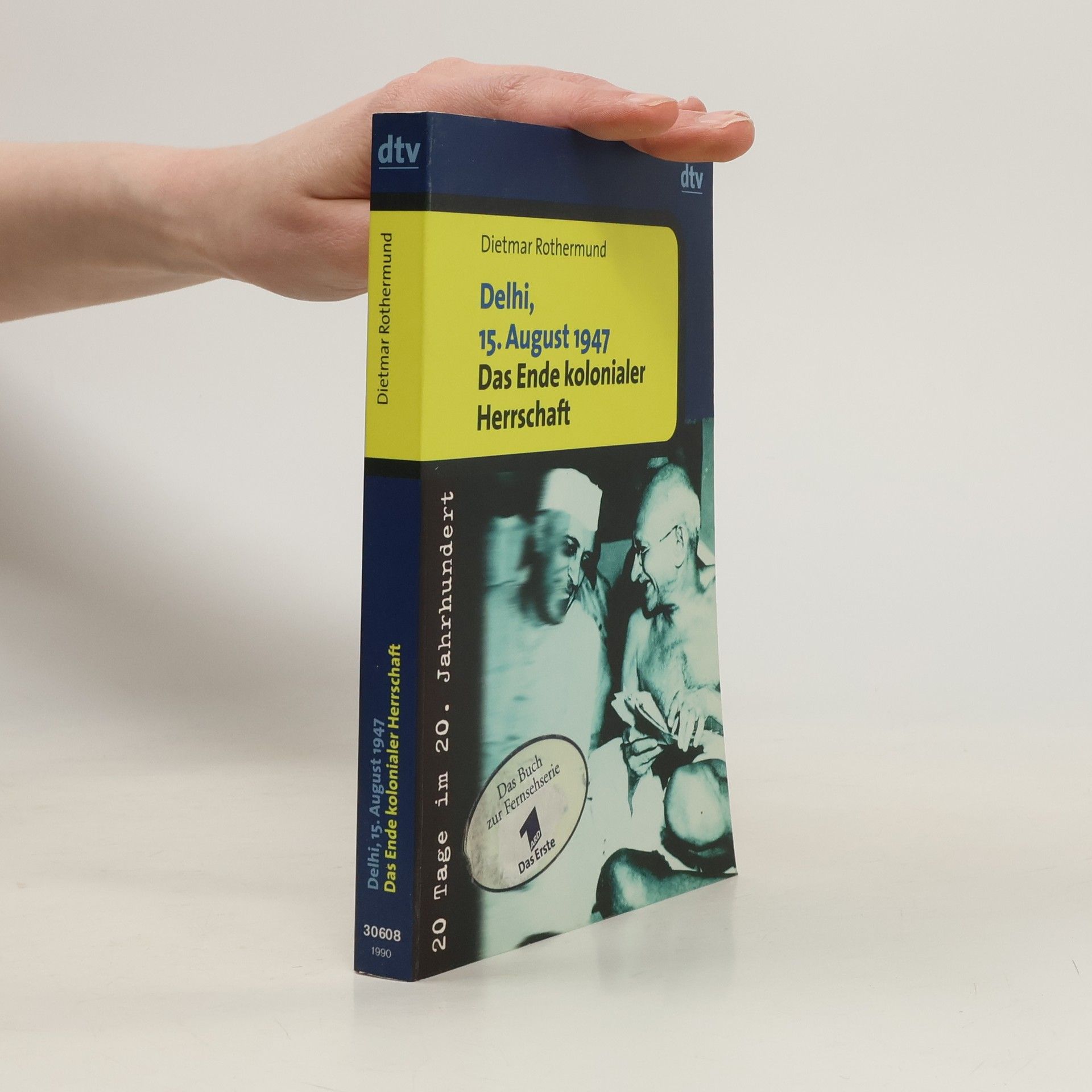 Delhi, 15. August 1947 - das Ende kolonialer Herrschaft