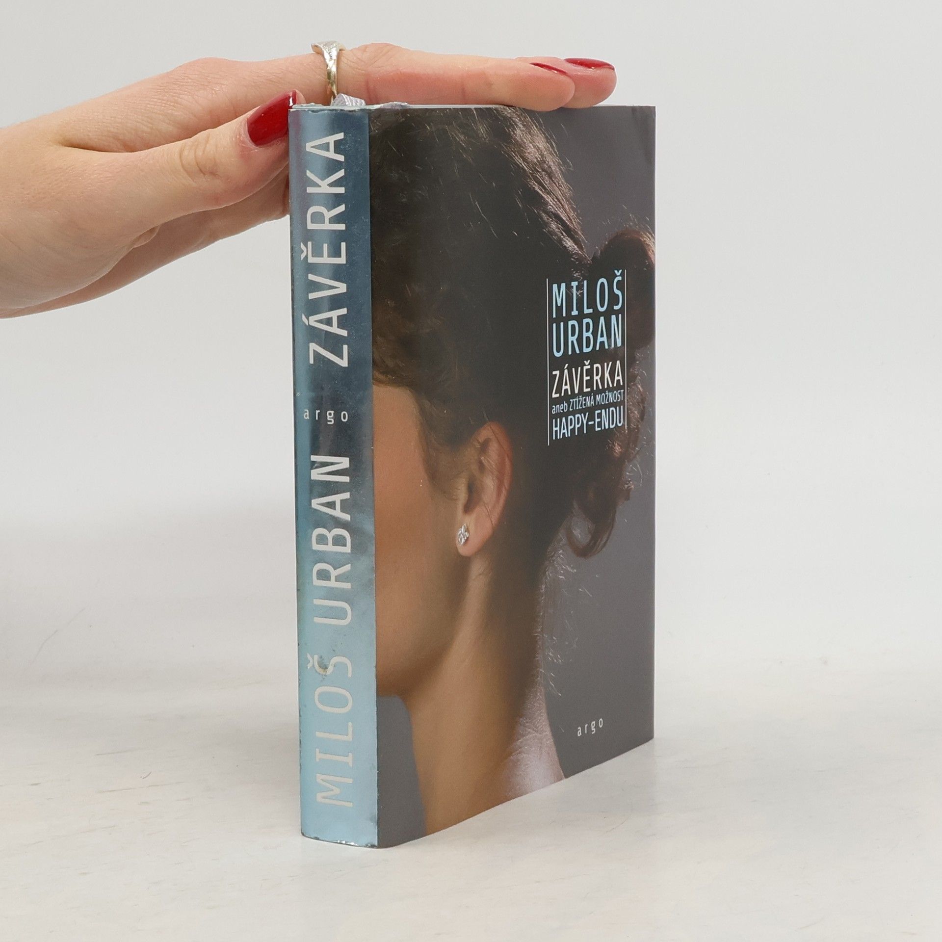 Miloš Urban Závěrka aneb ztížená možnost happy-endu