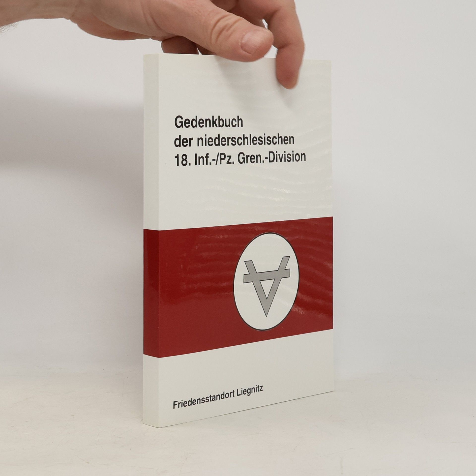 Ernst Mohr Gedenkbuch der niederschlesischen 18. Inf.-/Pz. Gren.-Division