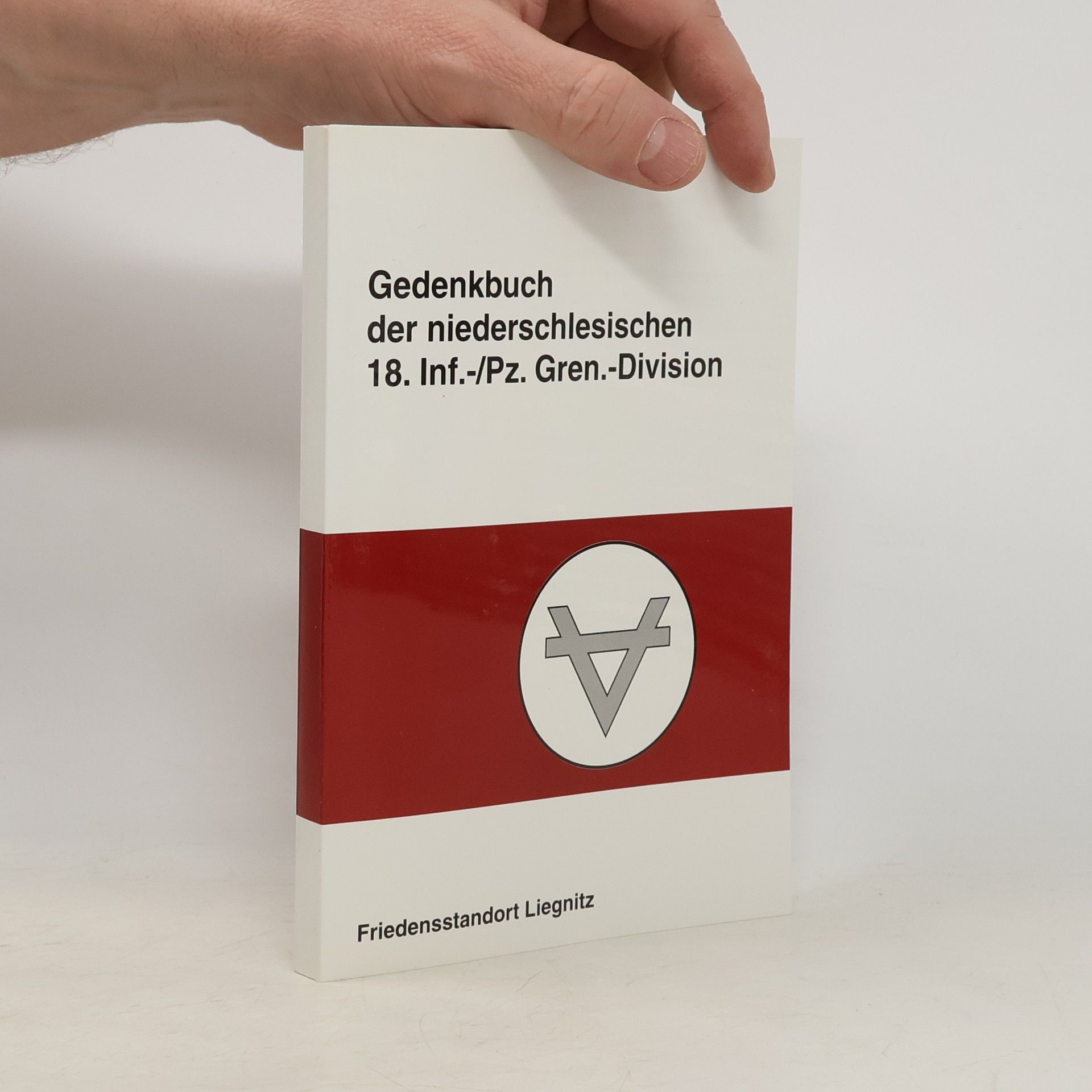 Ernst Mohr Gedenkbuch der niederschlesischen 18. Inf.-/Pz. Gren.-Division