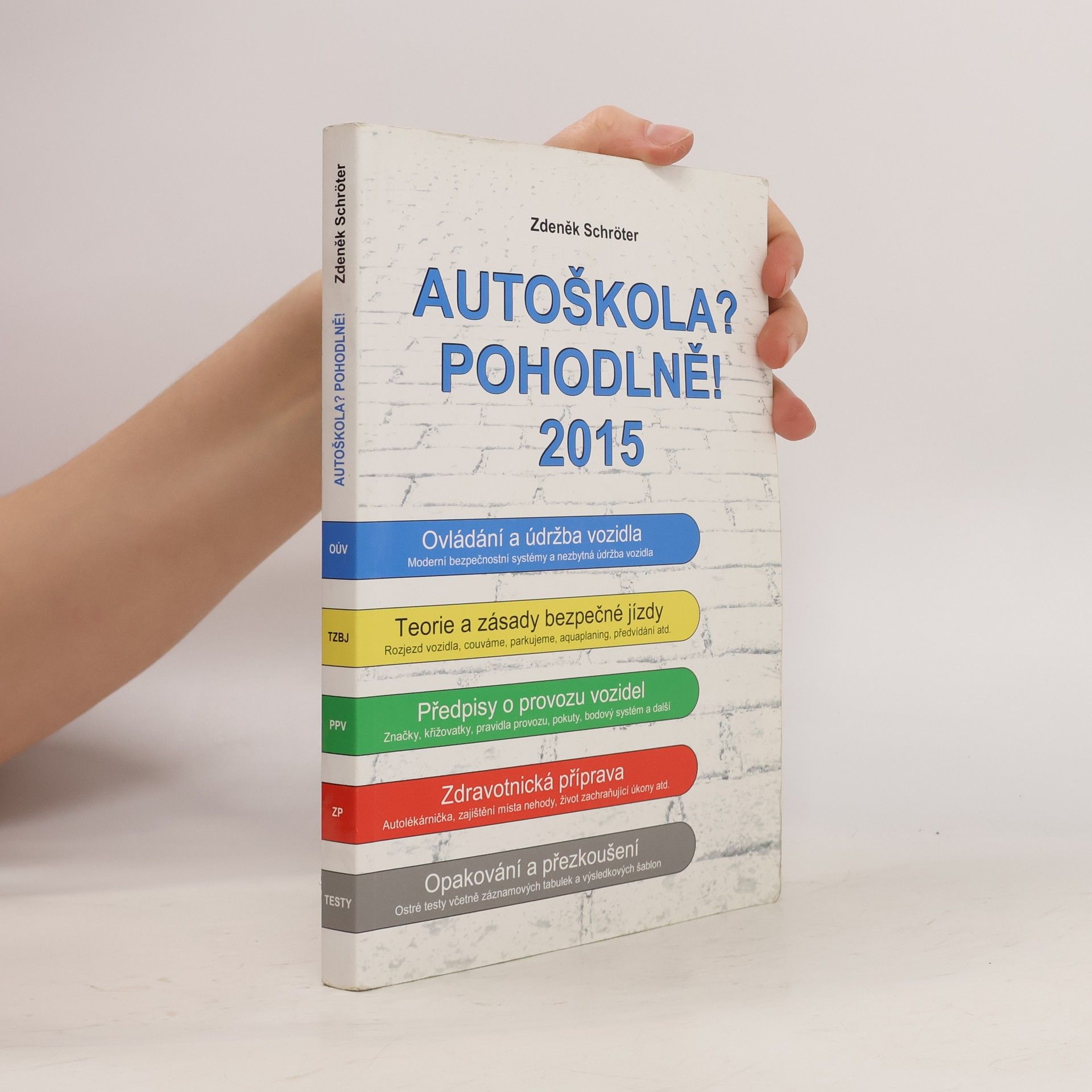Autoškola? Pohodlně! 2015