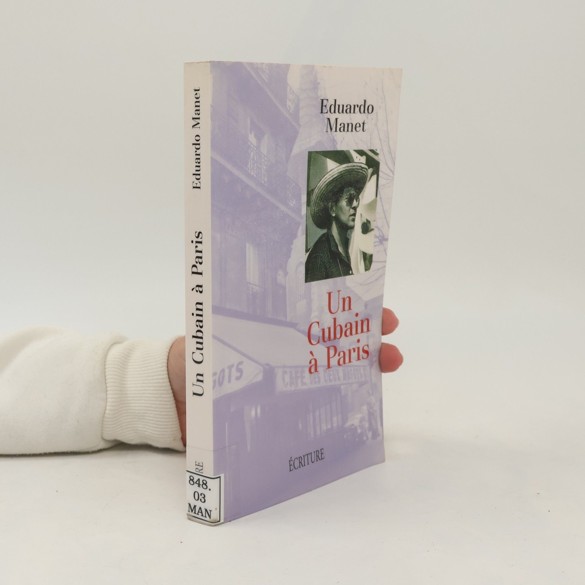 Eduardo Manet Un Cubain à Paris