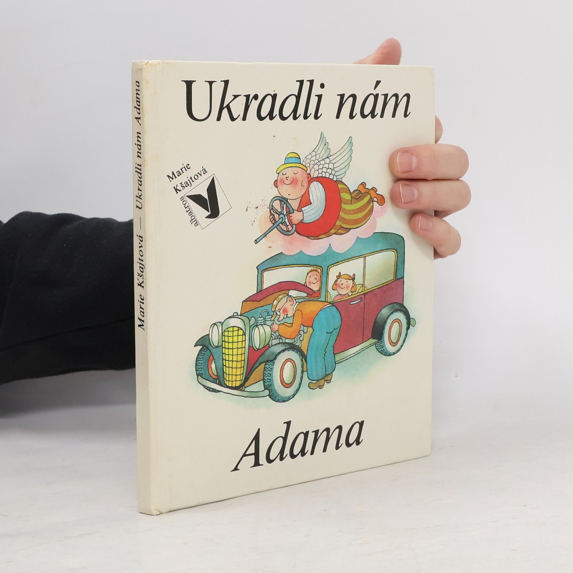 Marie Ksajtova Ukradli nám Adama