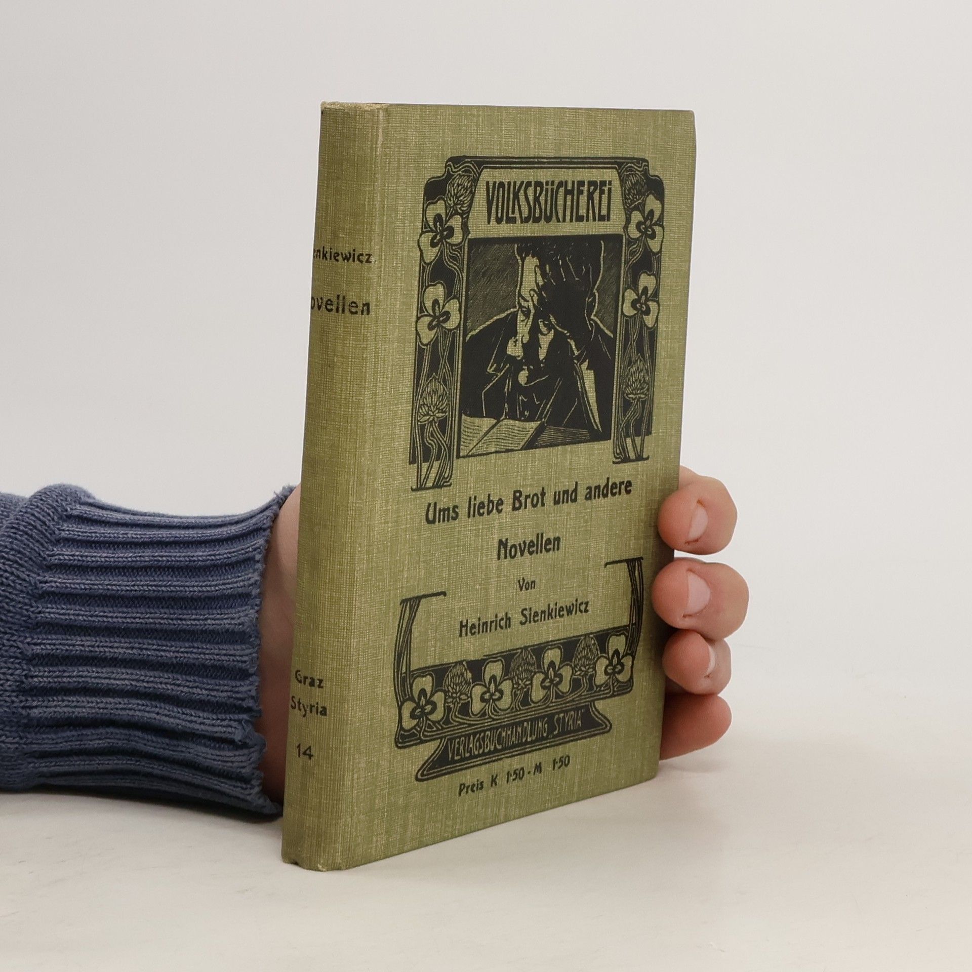 Henryk Sienkiewicz Ums liebe Brot und andere Novellen