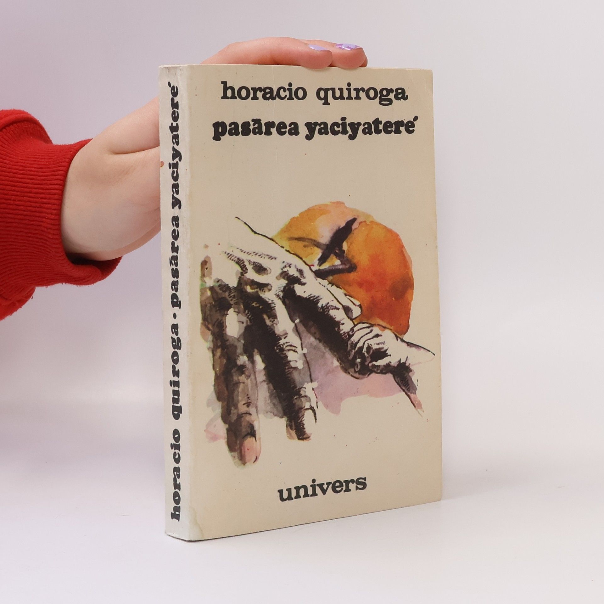 Horacio Quiroga Pasărea Yaciyateré