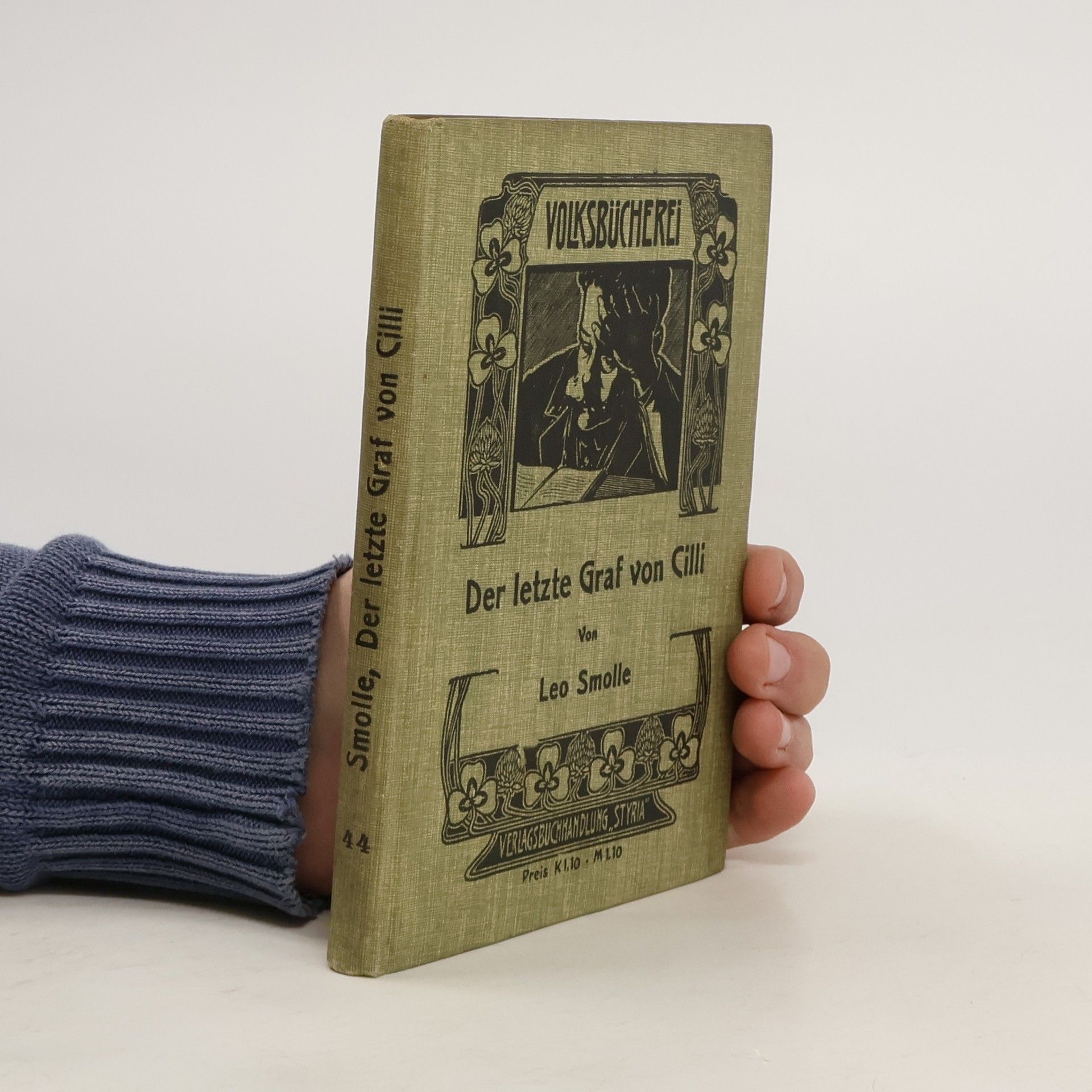 Leo Smolle Der letzte Graf von Cilli