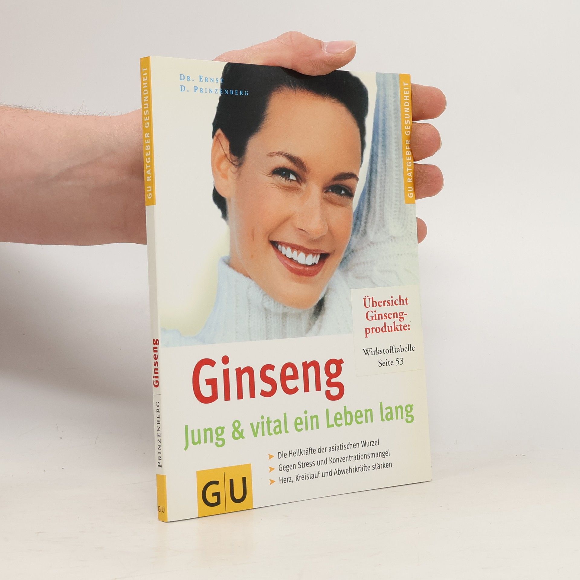 Ernst D. Prinzenberg Ginseng. Jung und vital ein Leben lang