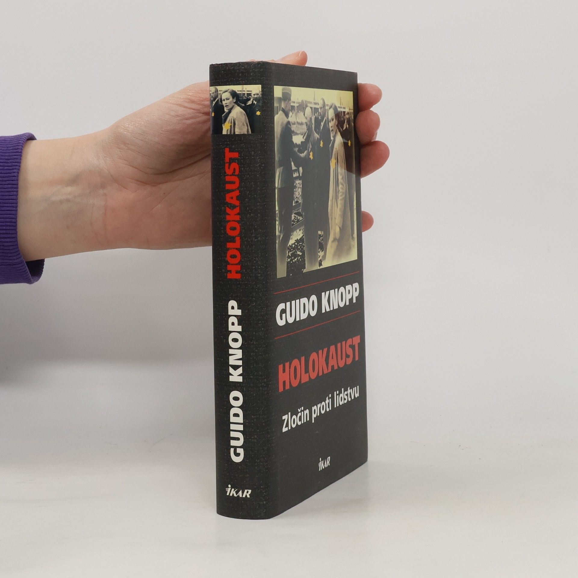Guido Knopp Holokaust: Zločin proti lidstvu