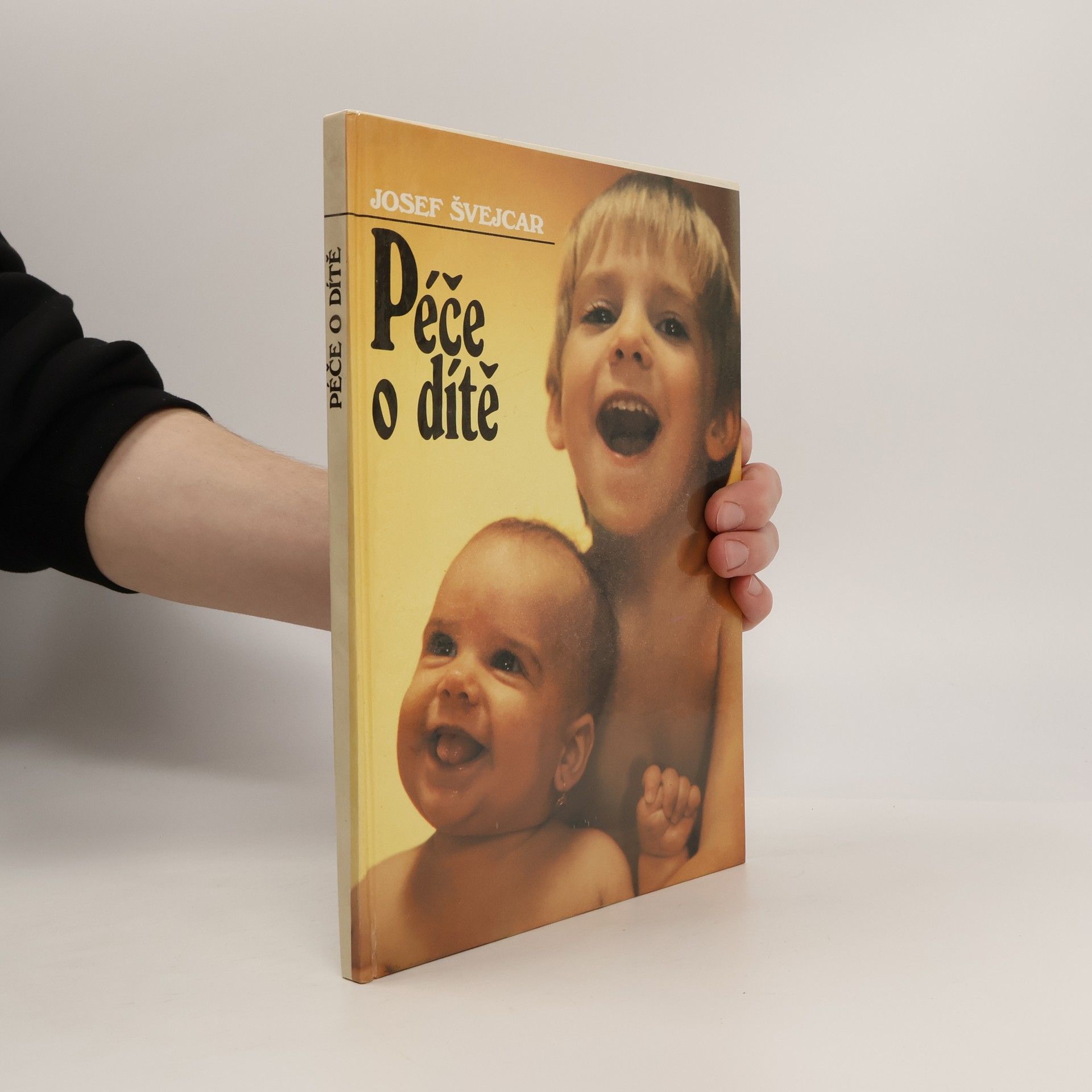 Josef Švejcar Péče o dítě