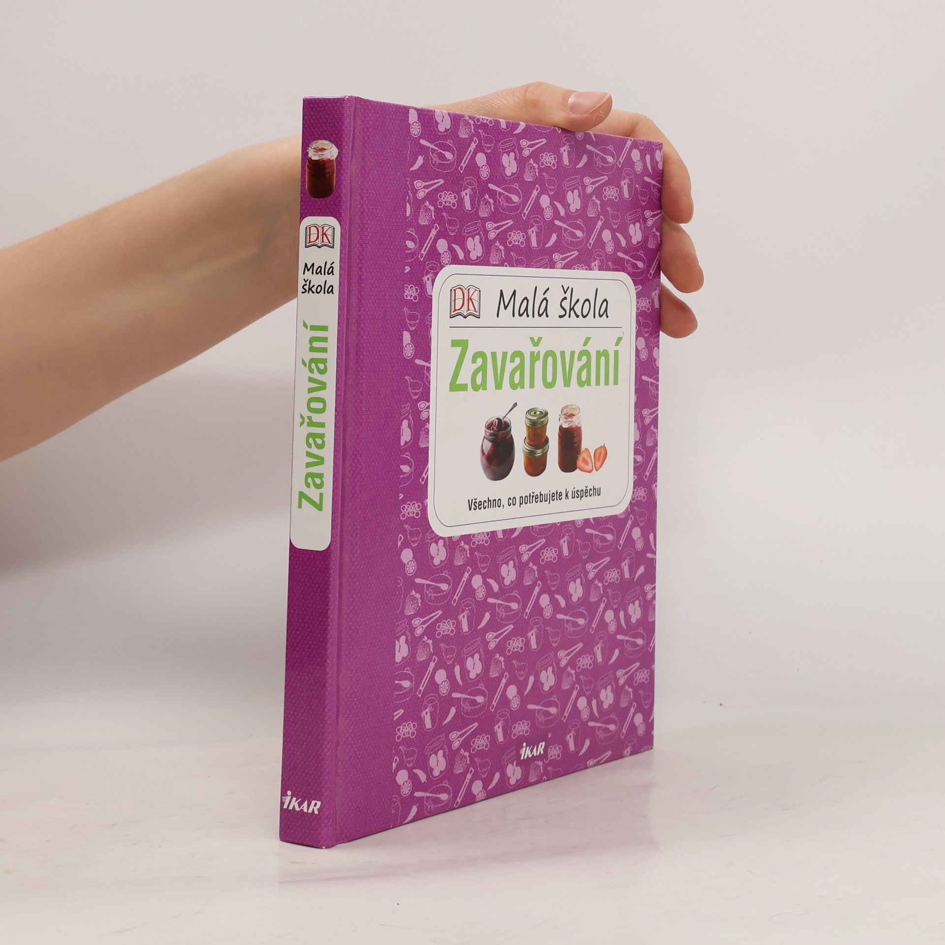 Kolektiv autorů Malá škola zavařování