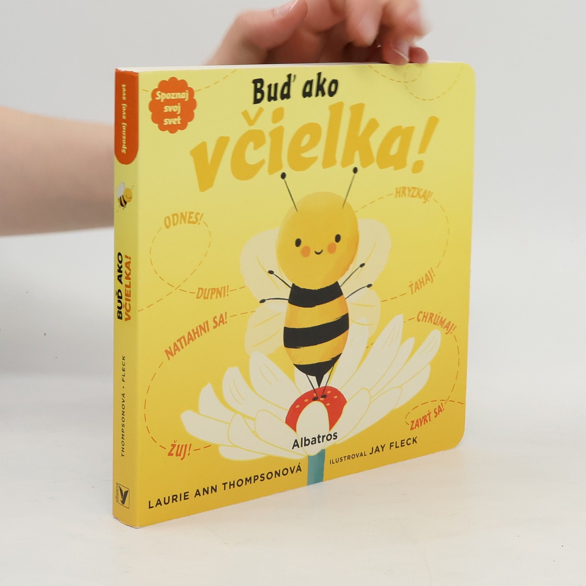 Kolektiv autorů Spoznaj svoj svet - Buď ako včielka!