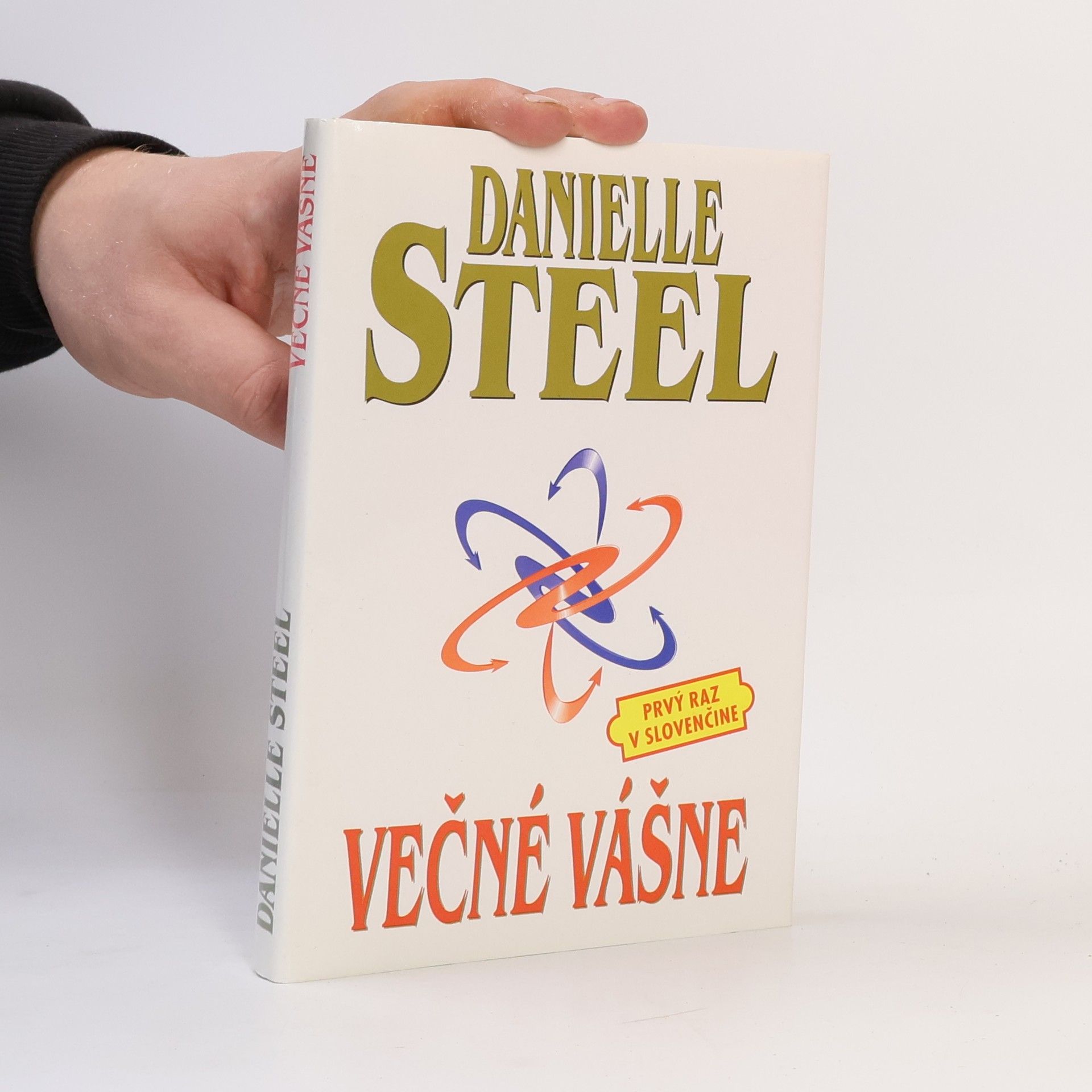 Danielle Steelová Večné vášne