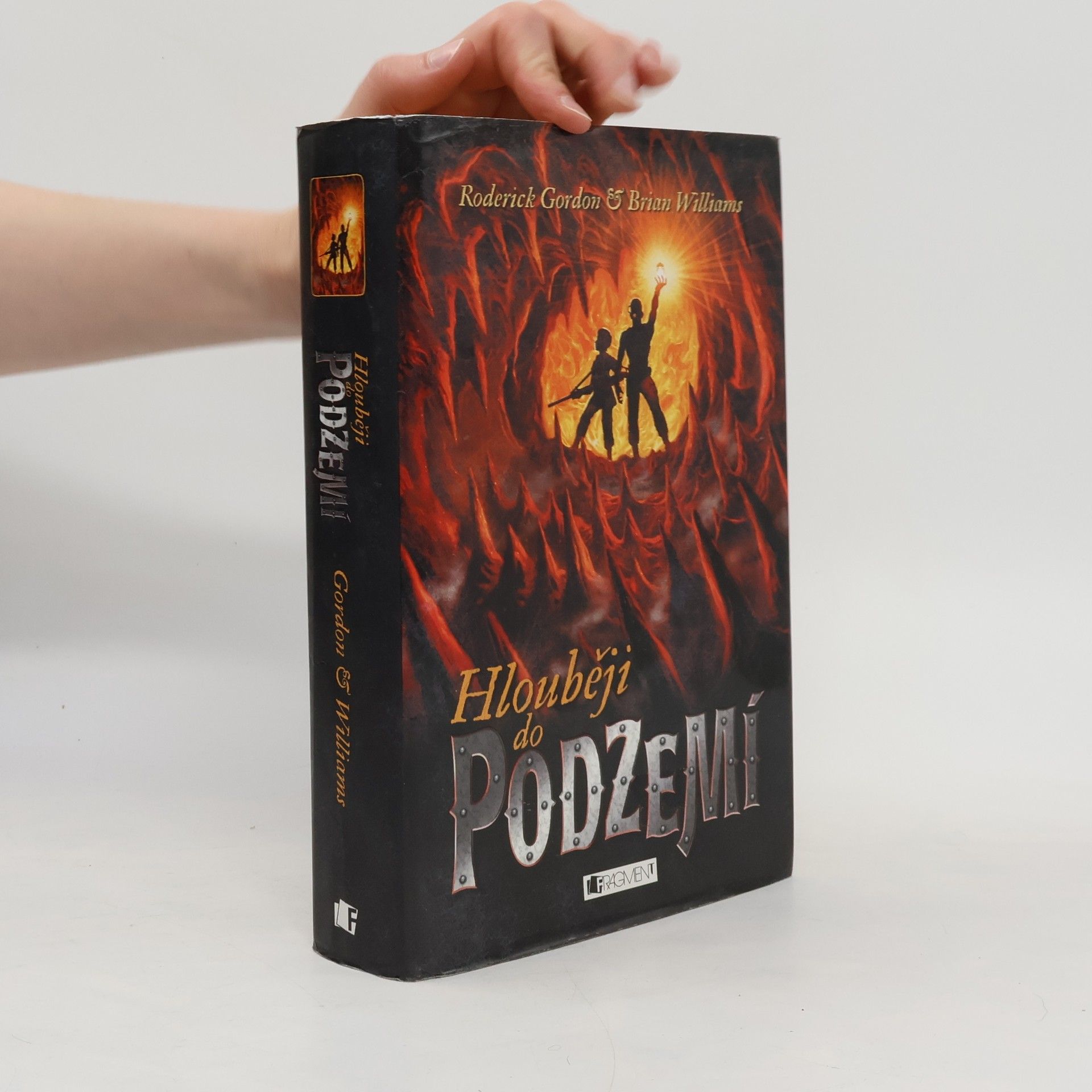 Roderick Gordon Hlouběji do Podzemí