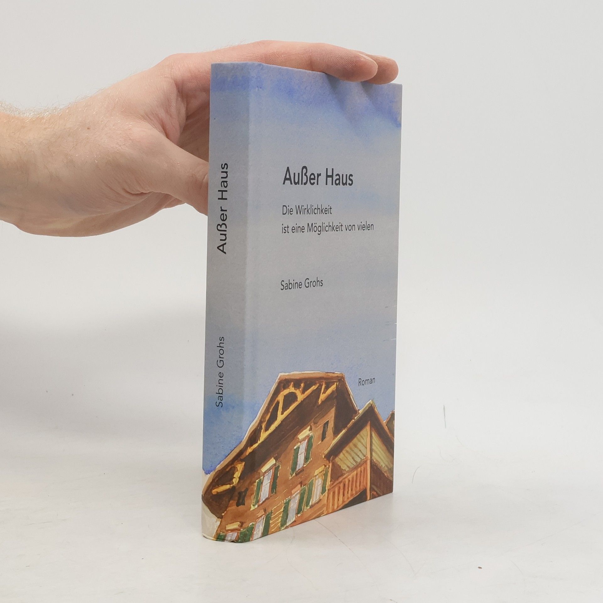 Sabine Grohs Außer Haus