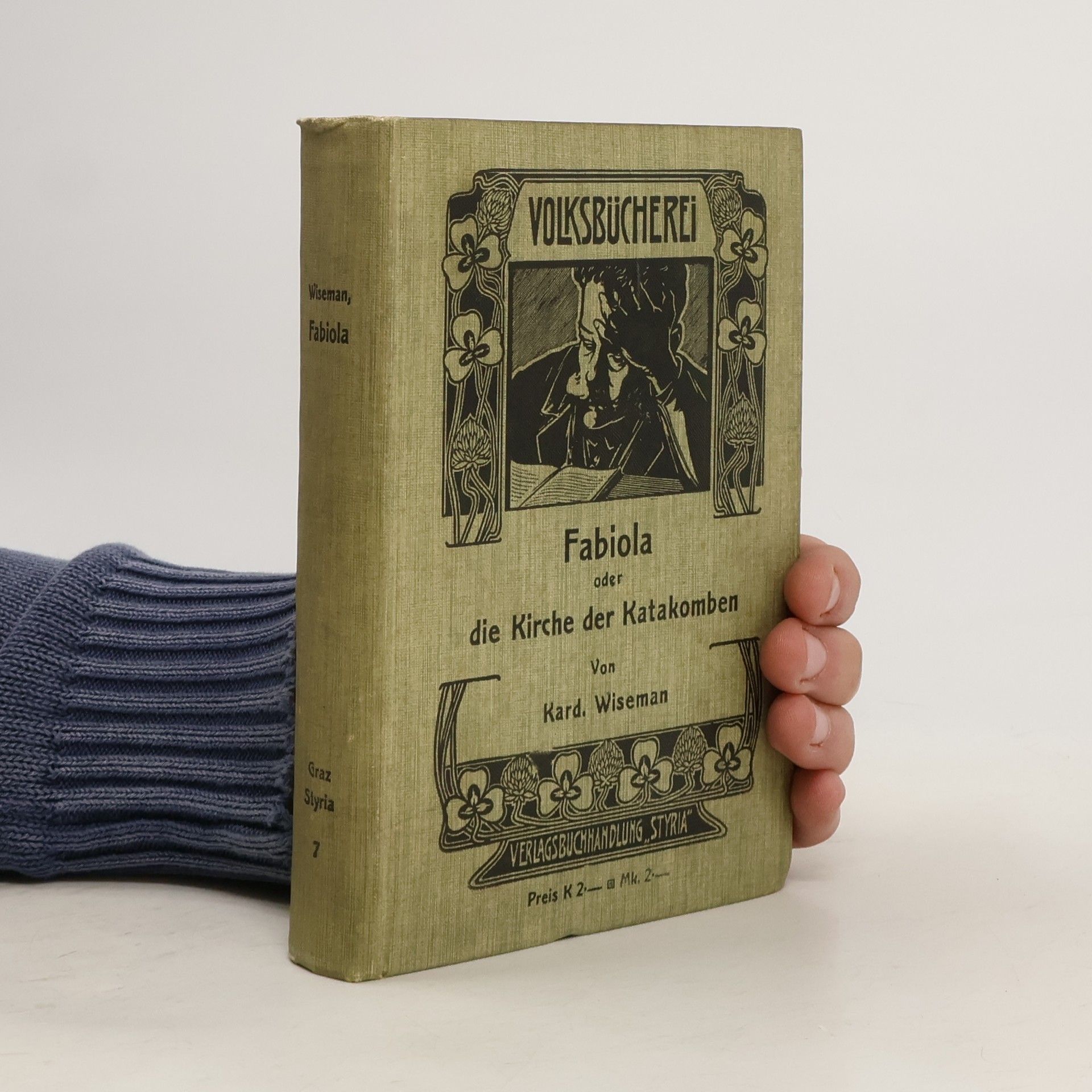 Kard. Wiseman Fabiola oder die Kirche der Katakomben