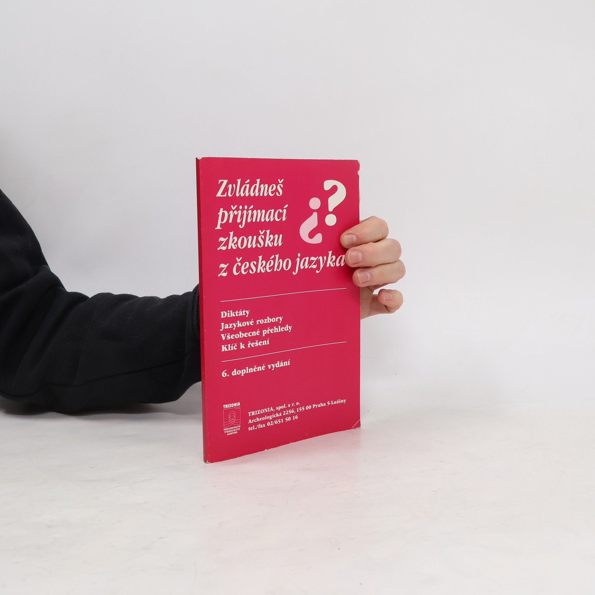 Jirková Zdena Zvládneš přijímací zkoušku z českého jazyka?